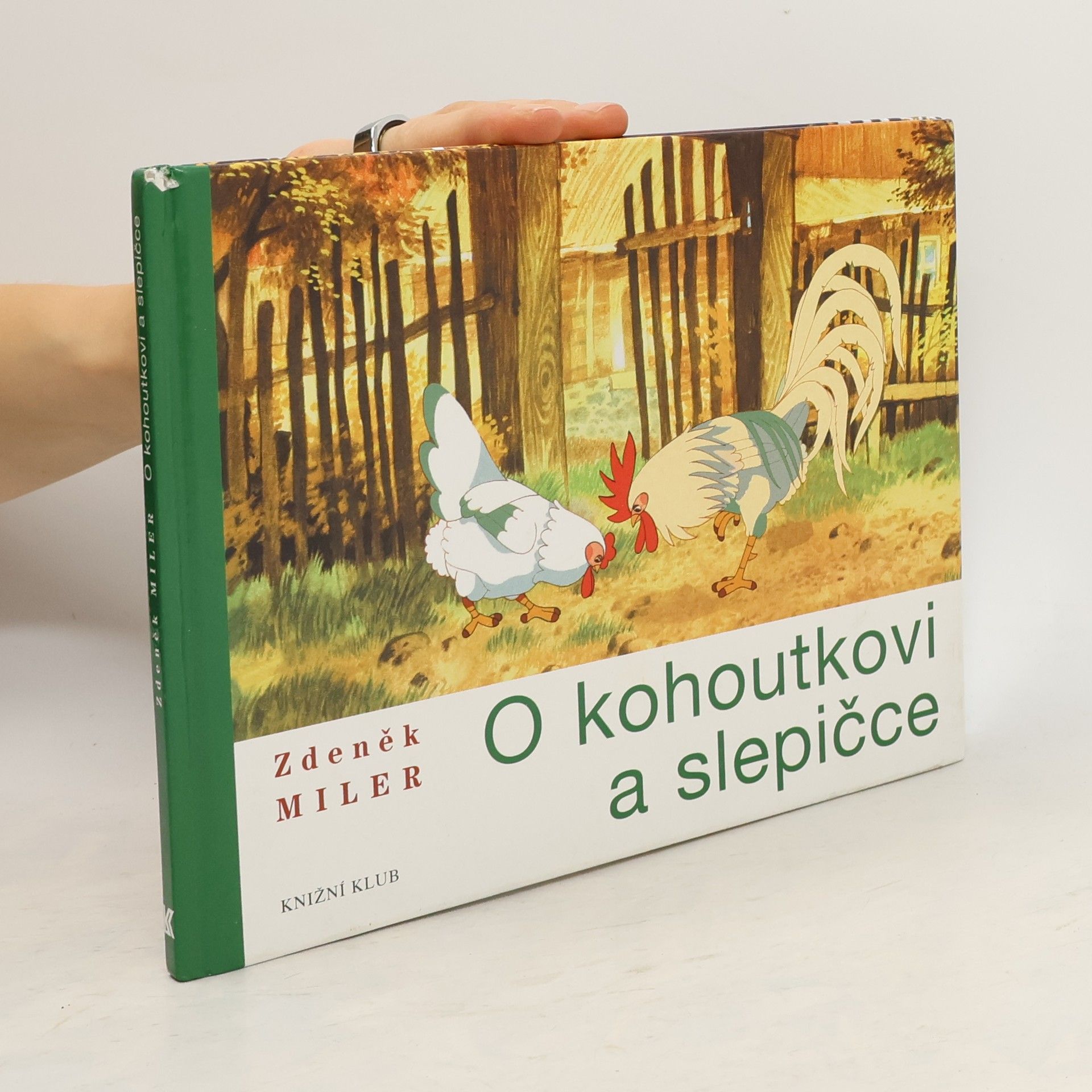 Zdeněk Miler O kohoutkovi a slepičce