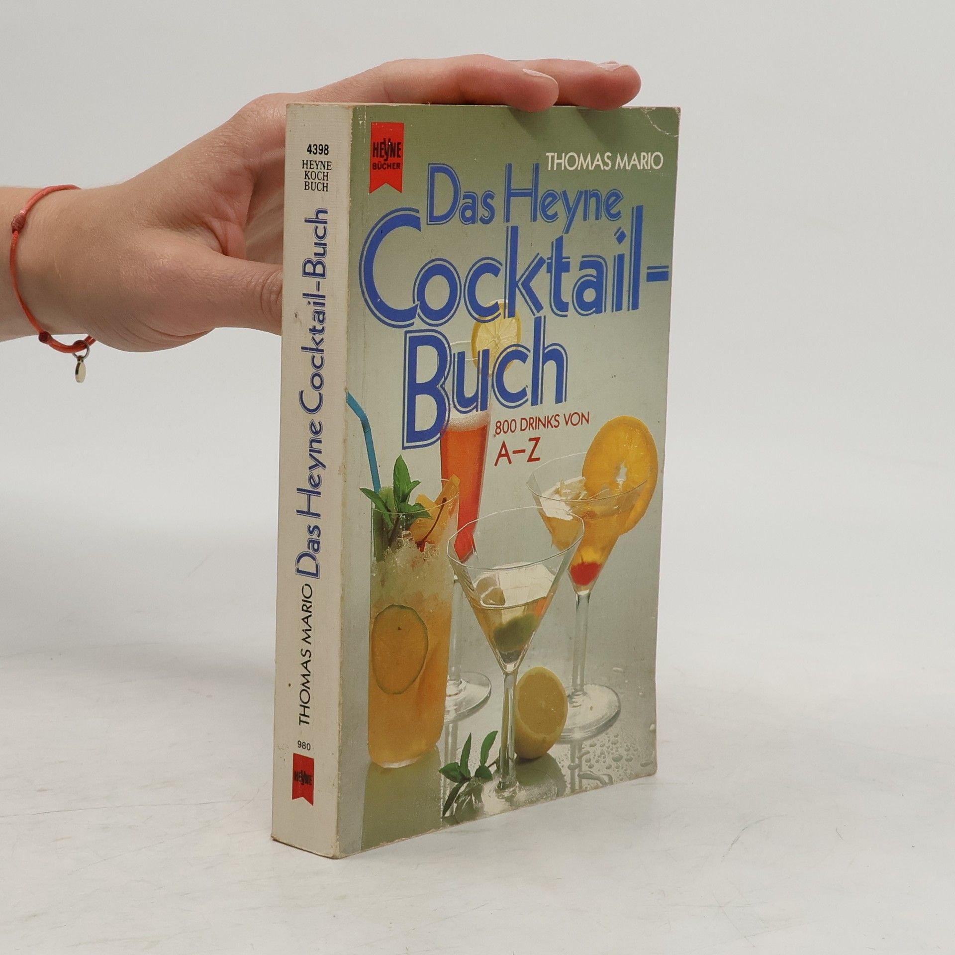 Thomas Mario Das Heyne-Cocktail-Buch