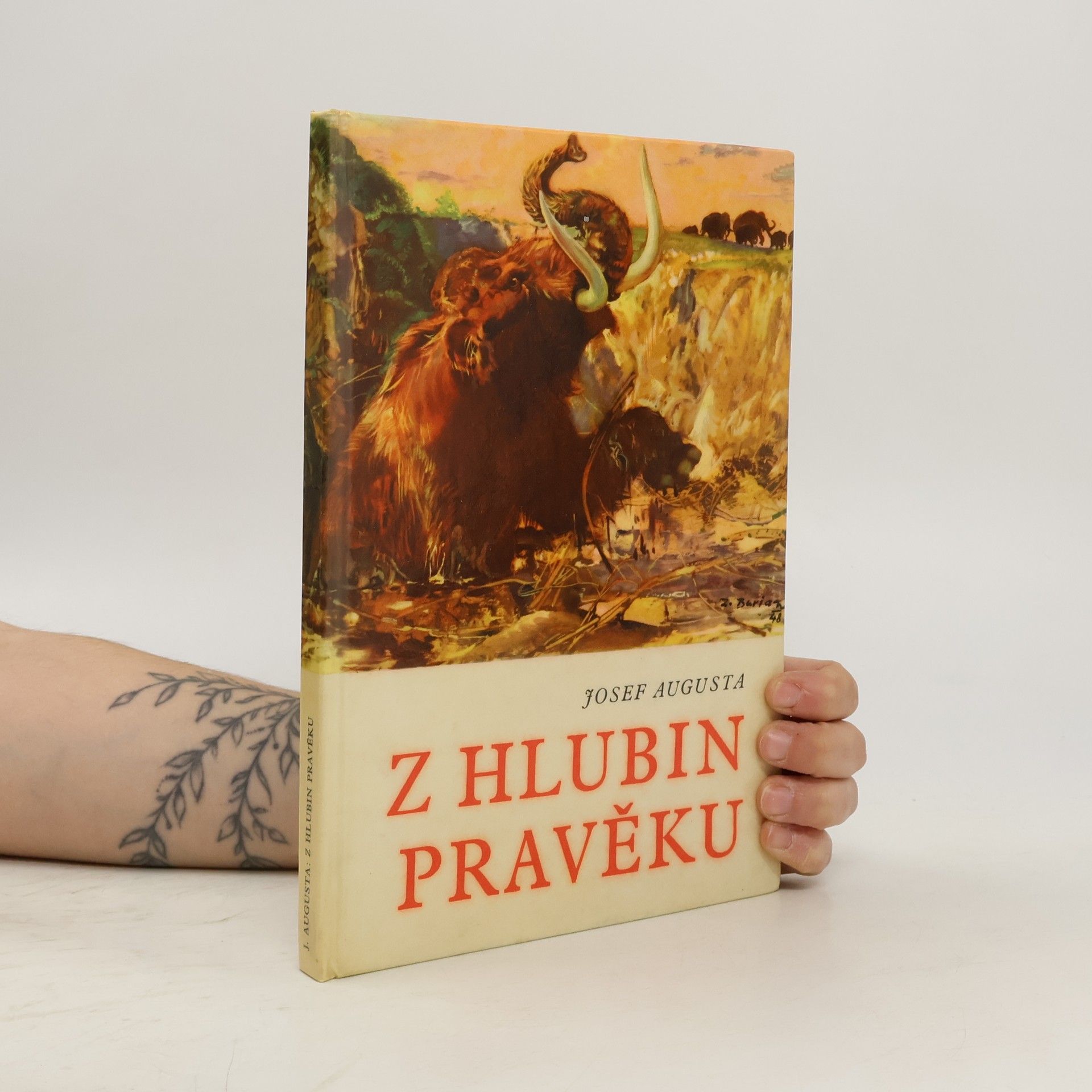 Josef Augusta Z hlubin pravěku