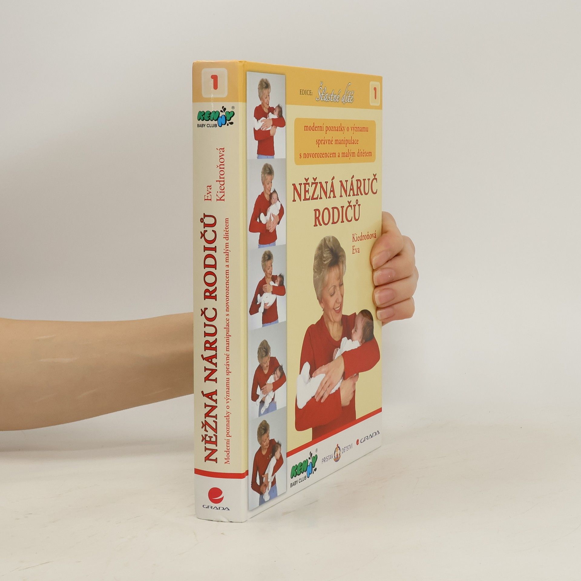 Eva Kiedroňová Něžná náruč rodičů