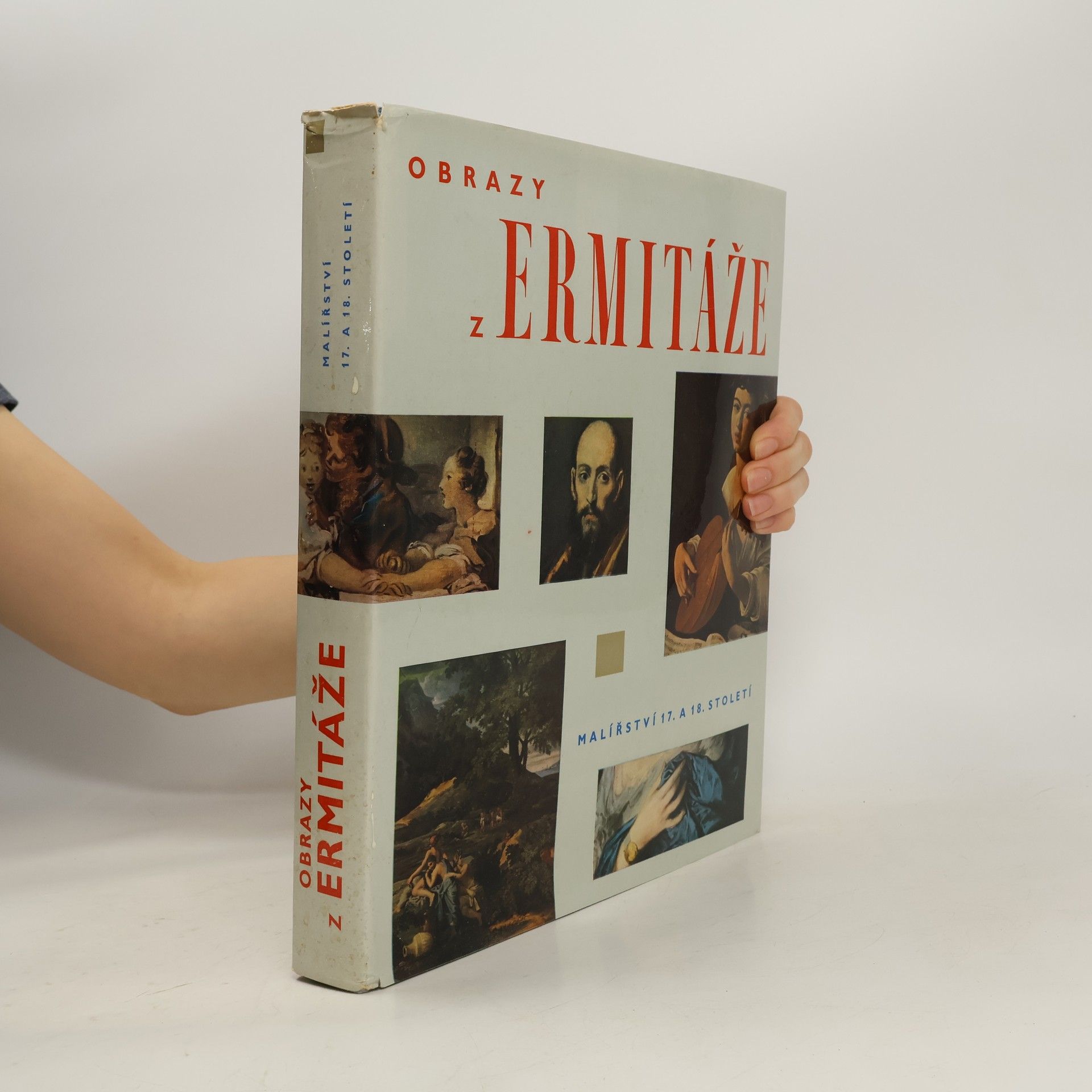 Antonín Hartmann Obrazy z Ermitáže : malířství XVII. a XVIII. století