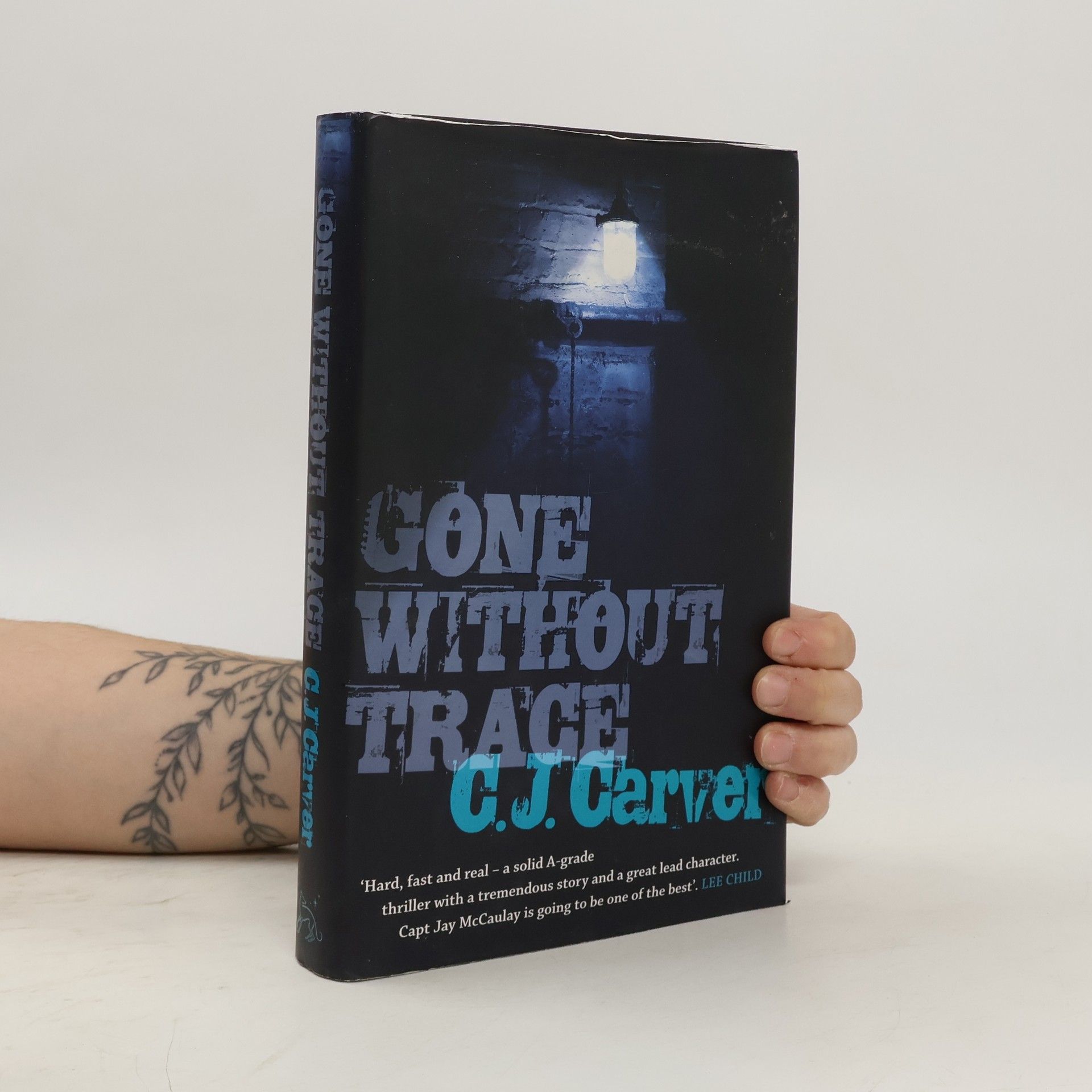 C. J. Carver Gone Without Trace
