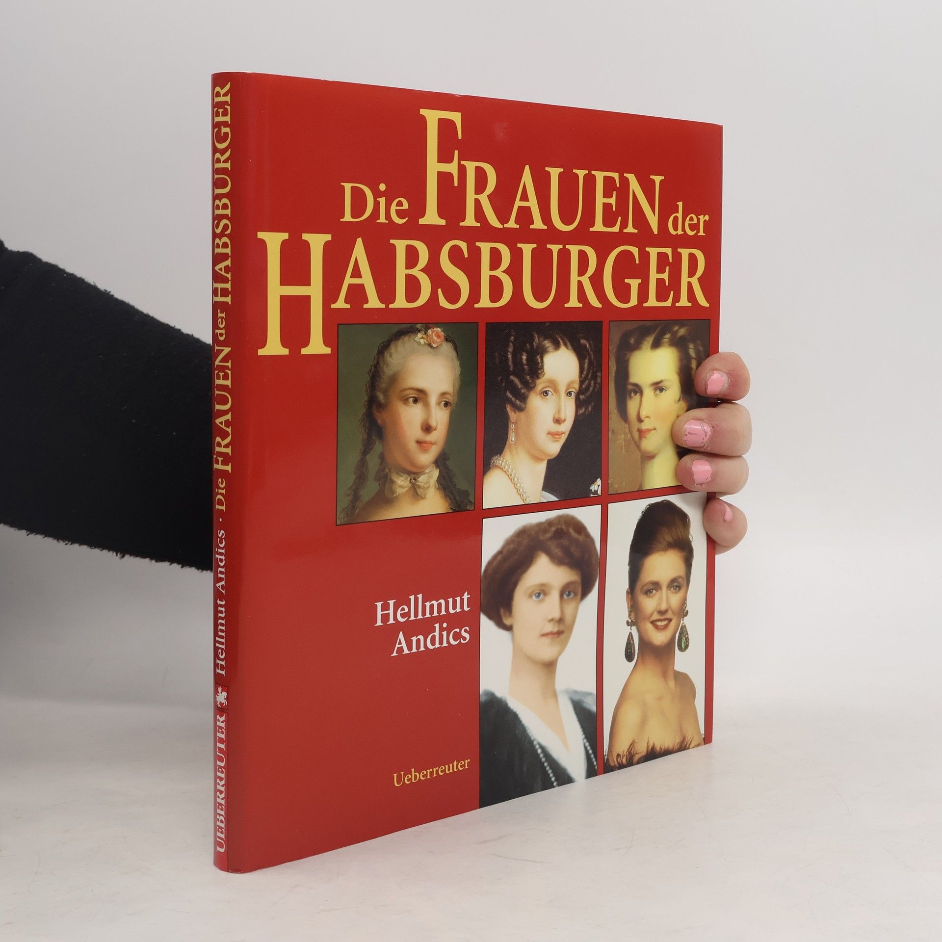 Die Frauen der Habsburger