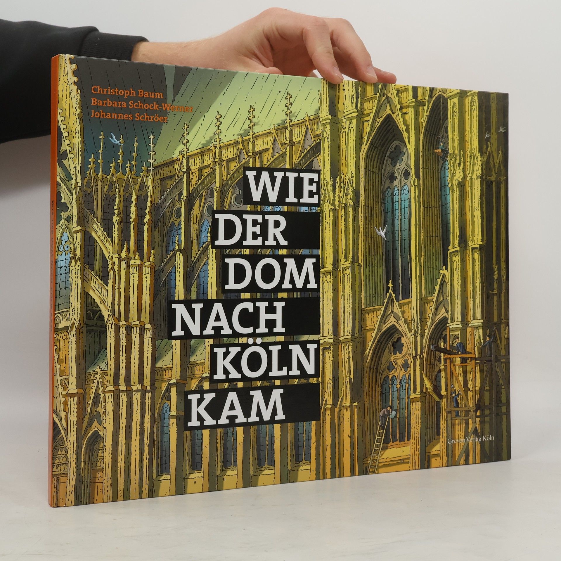 Wie der Dom nach Köln kam