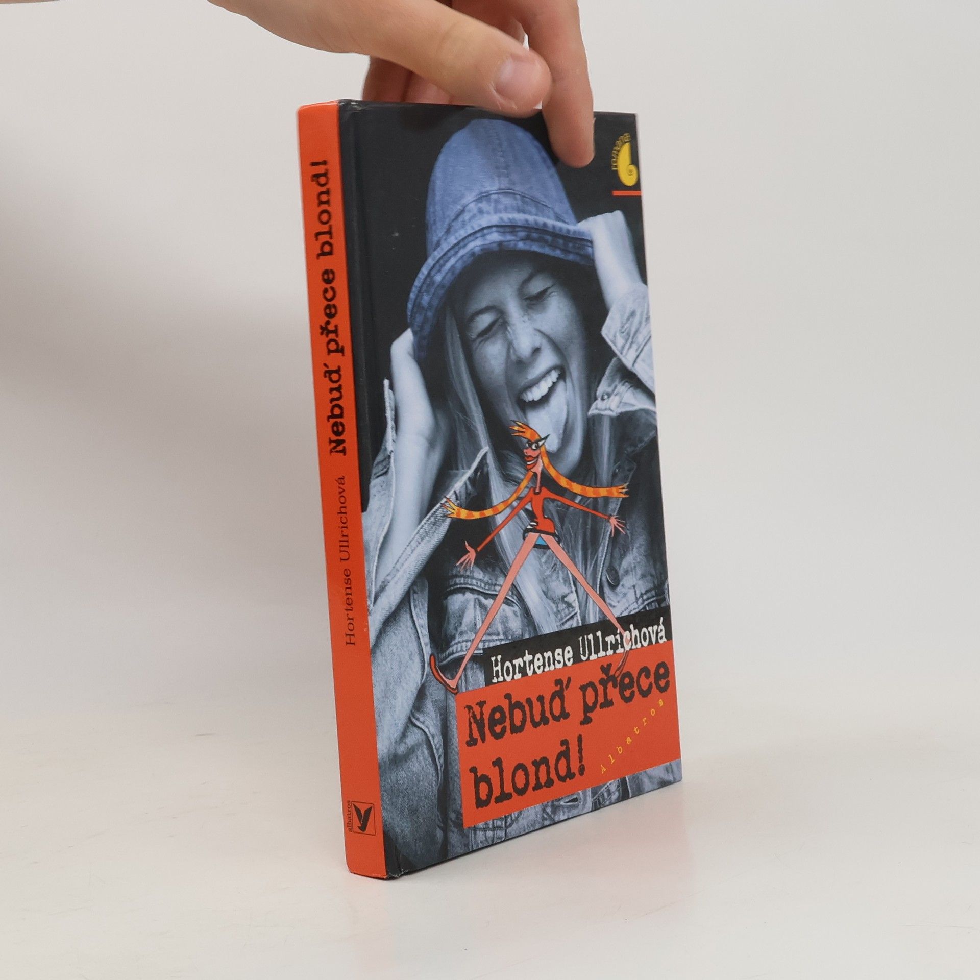 Hortense Ullrich Nebuď přece blond!