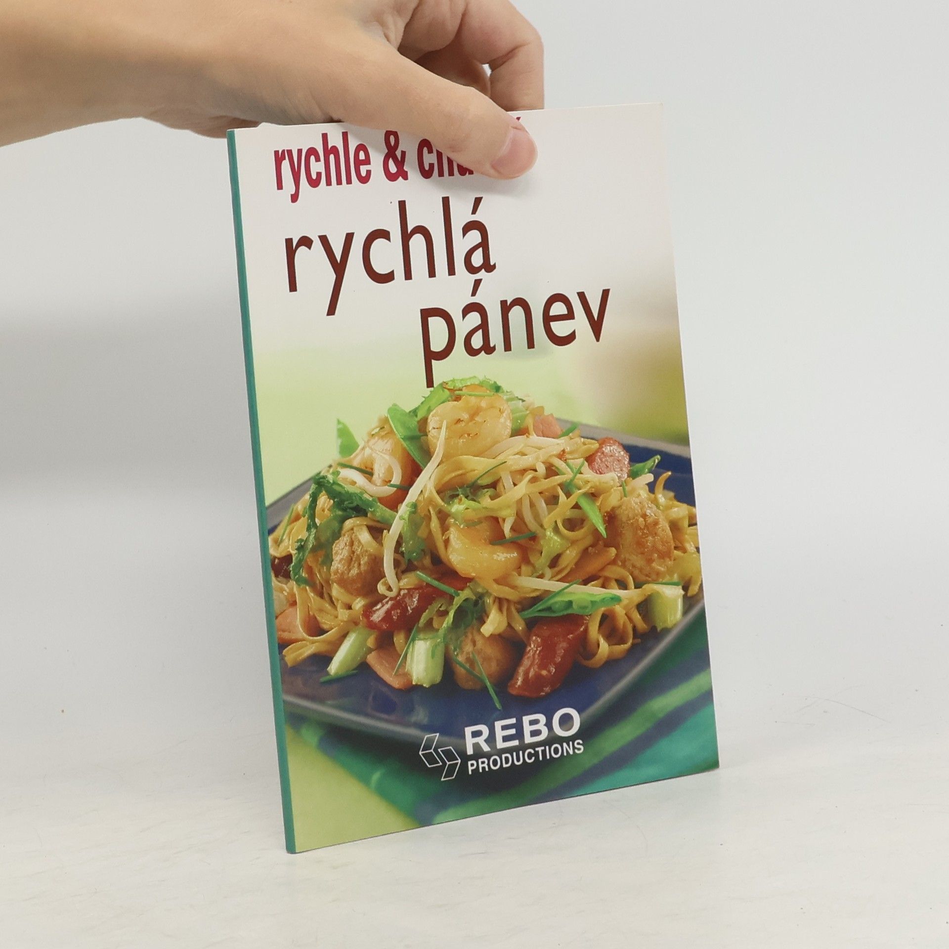 Collectif d'auteurs Rychlá pánev