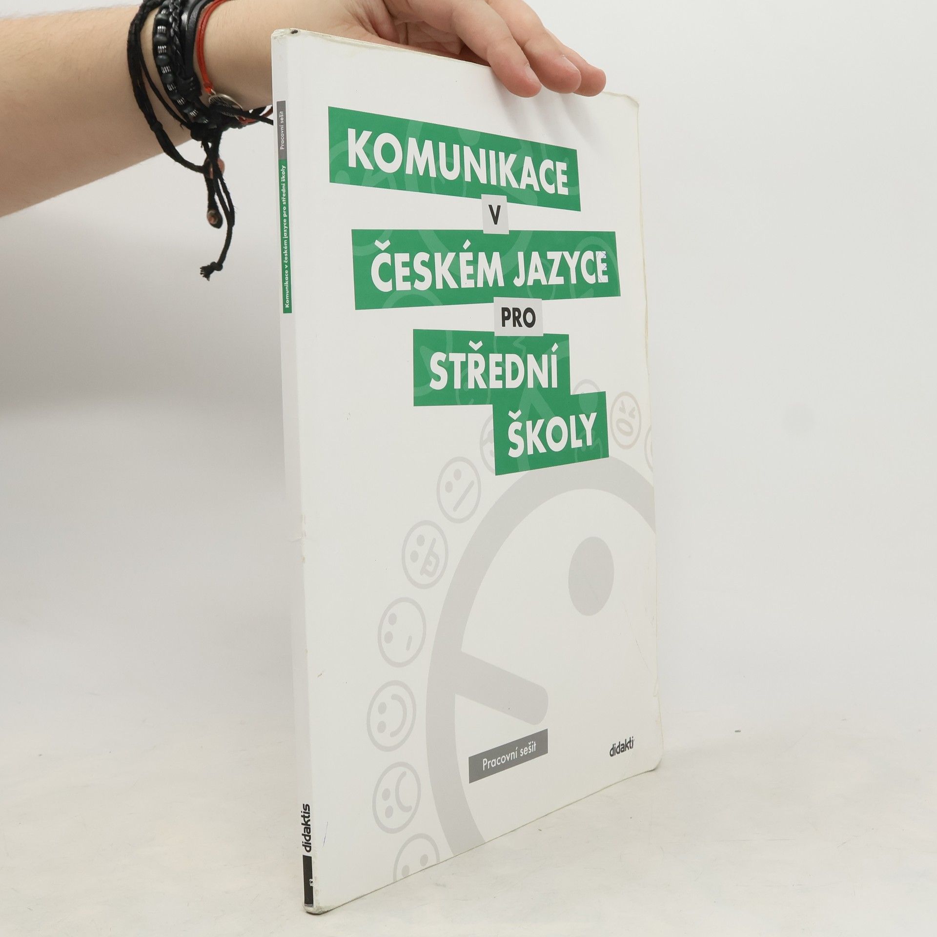 Olga Čelišová Komunikace v českém jazyce pro střední školy: Pracovní sešit