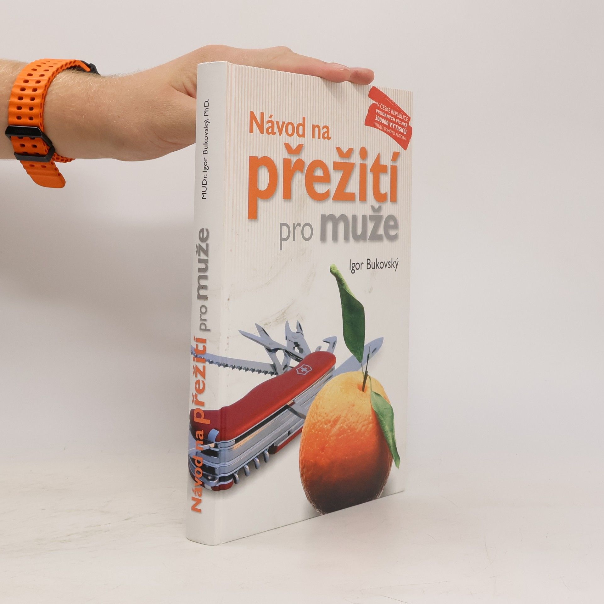 Igor Bukovský Návod na přežití pro muže