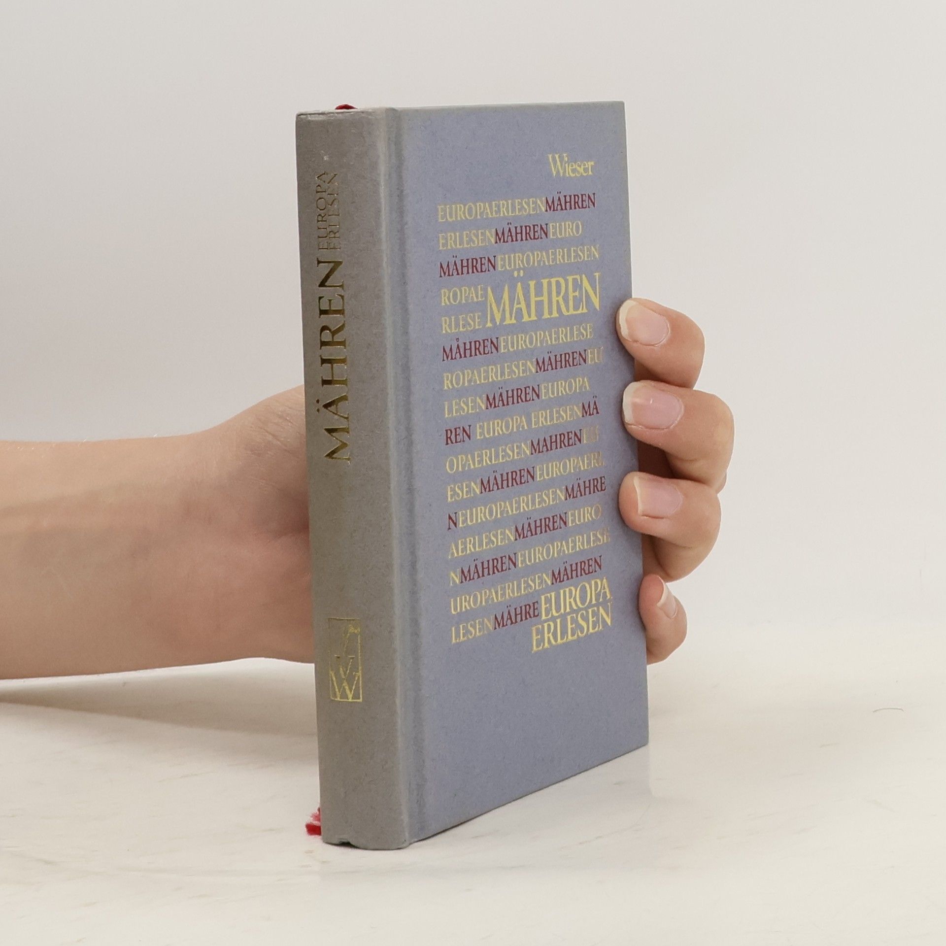 Collectif d'auteurs Mähren Europa Erlesen