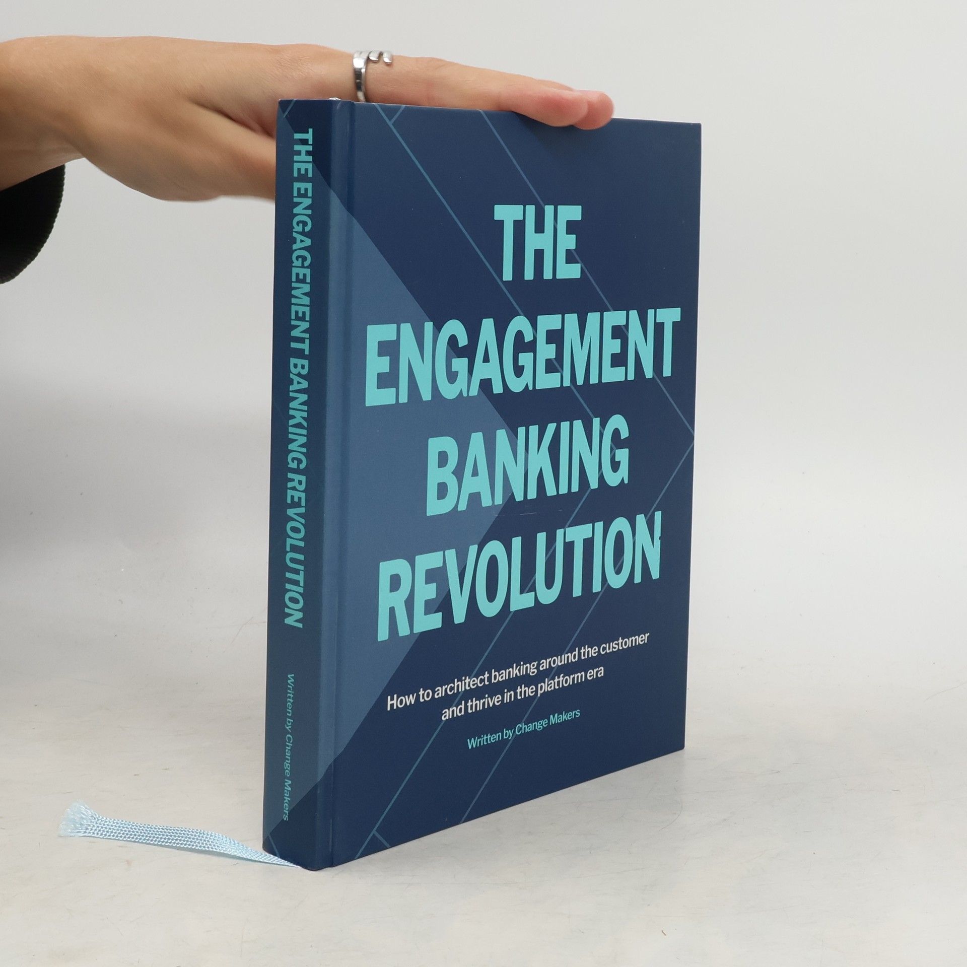 AA.VV. The Engagement Banking Revolution