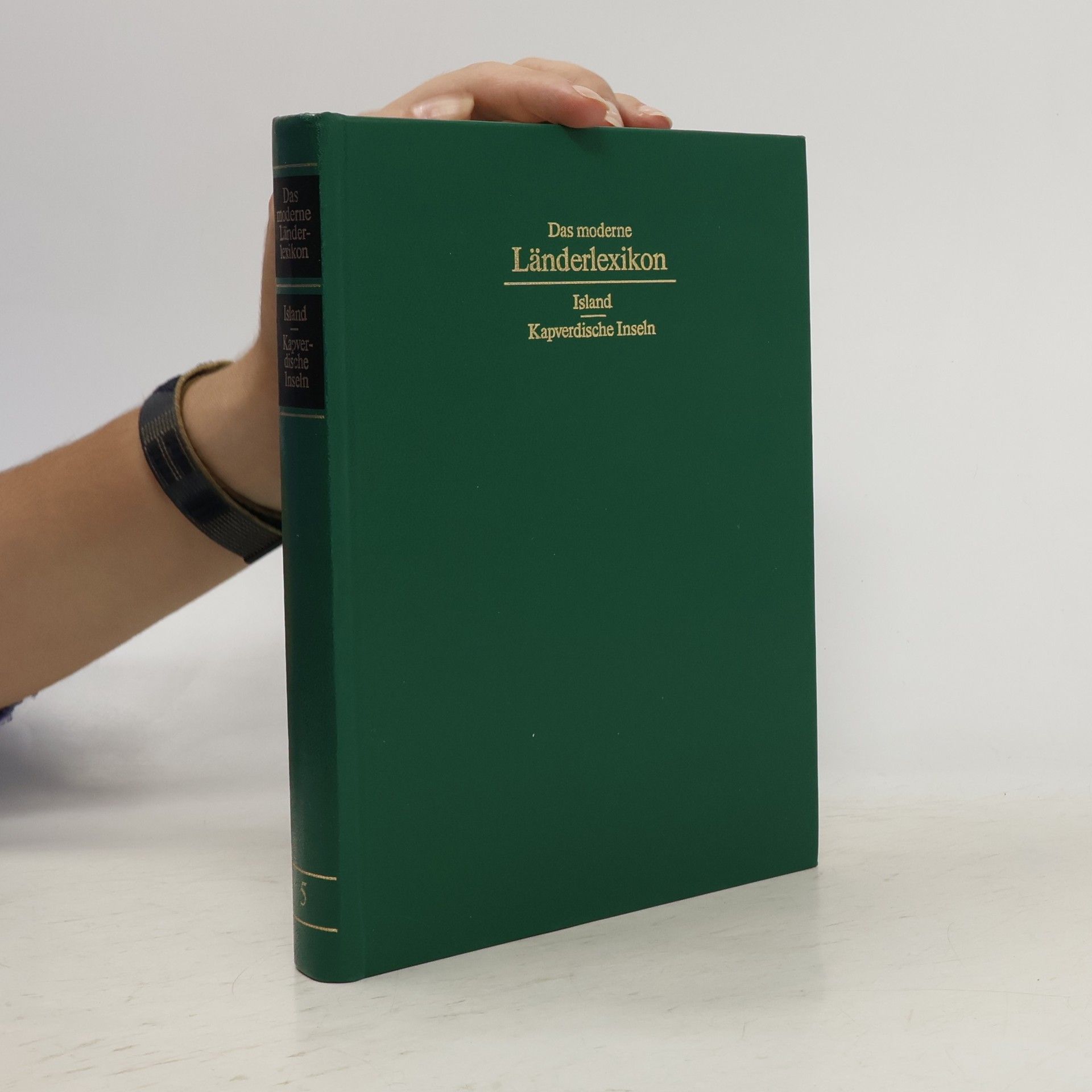 Autorenkollektiv Das moderne Länderlexikon 5. Island-Kapverdische Inseln