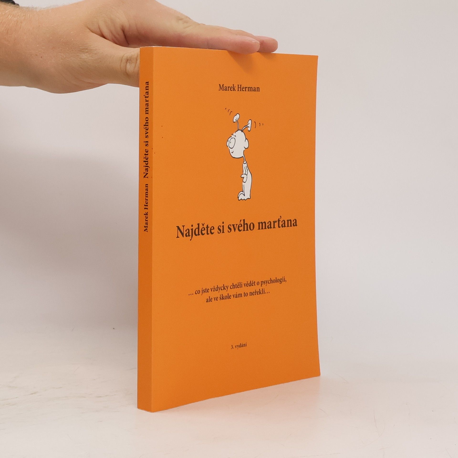 Marek Herman Najděte si svého marťana