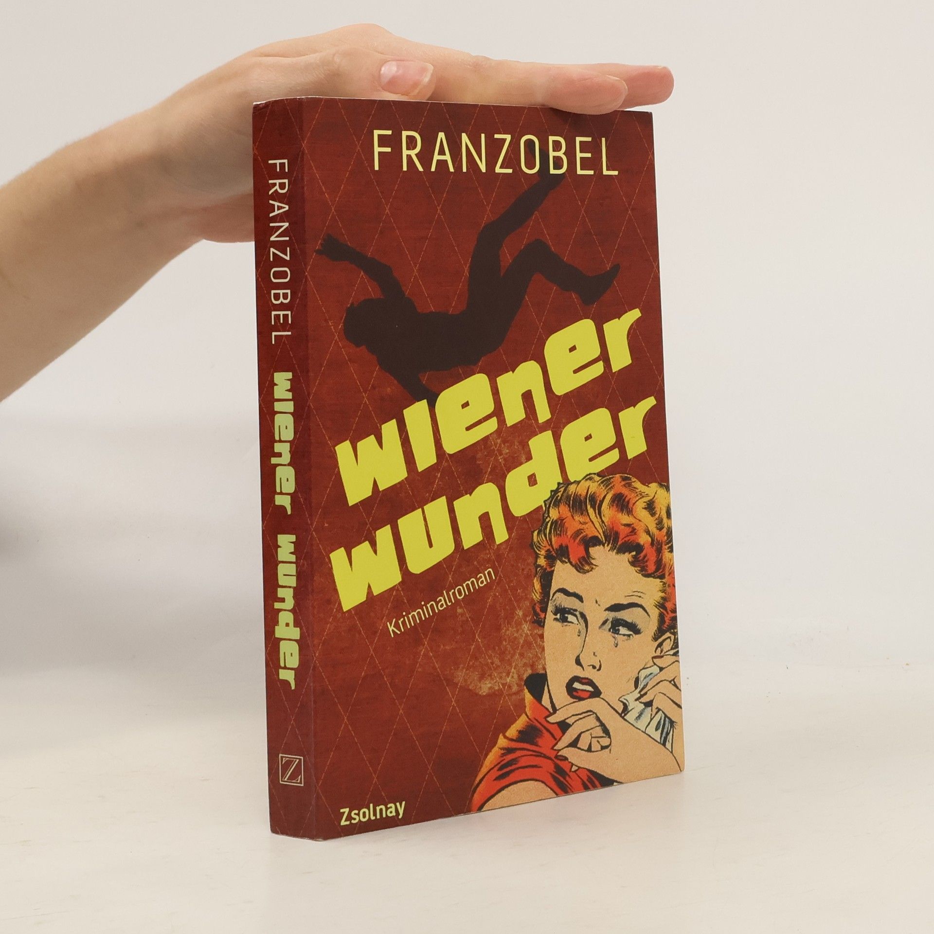Franzobel Wiener Wunder