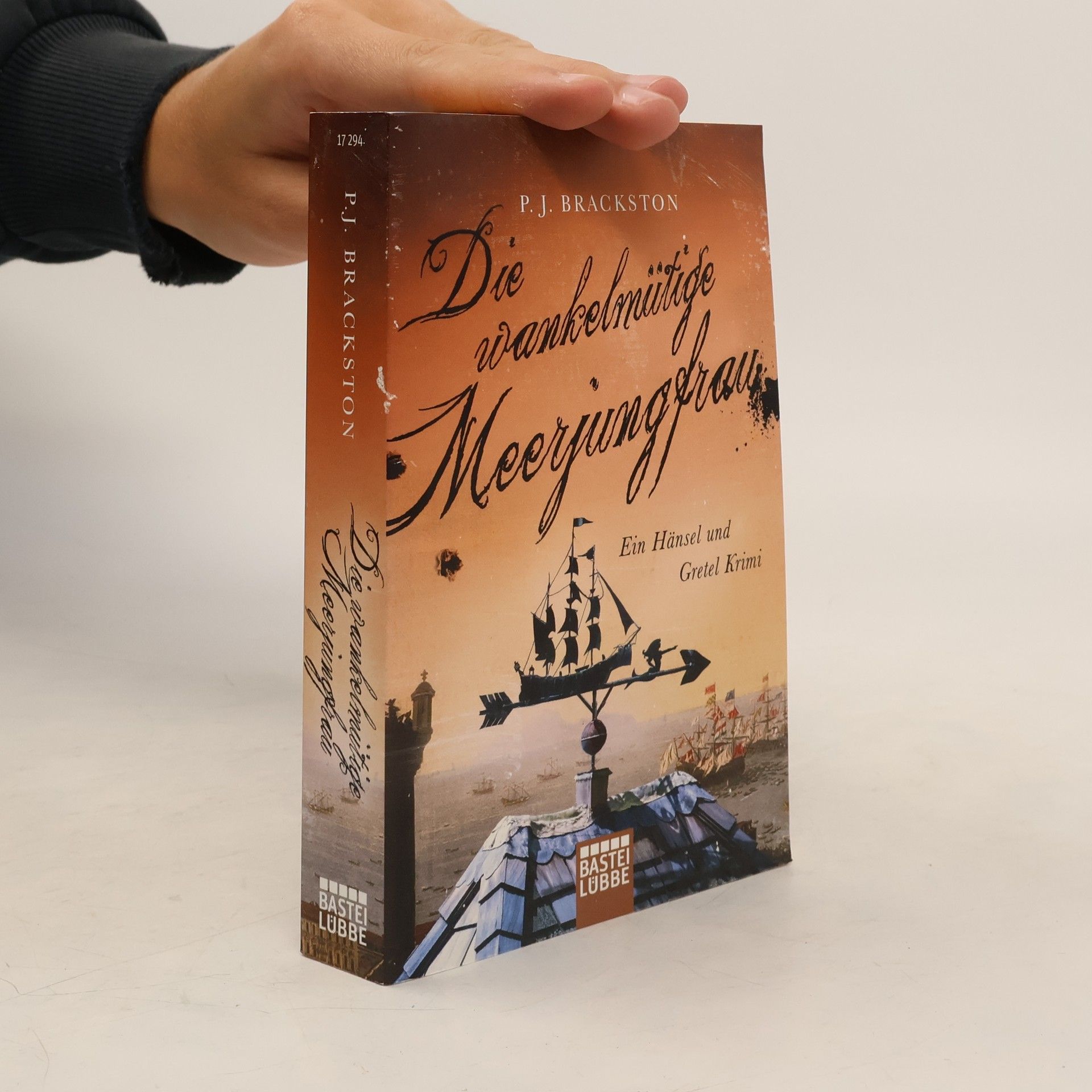 P. J. Brackston Die wankelmütige Meerjungfrau