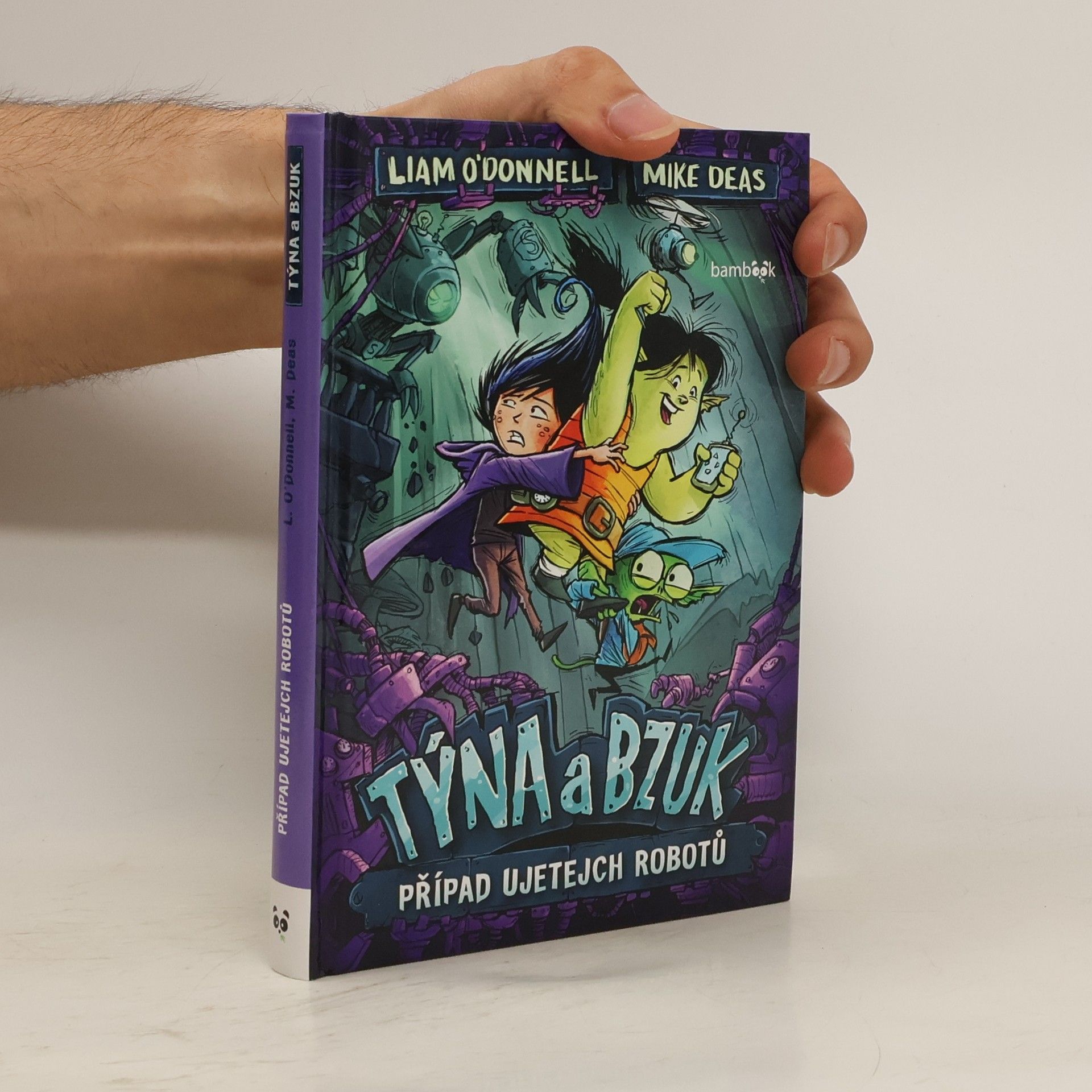 Liam O. Donnell Týna a Bzuk - Případ ujetejch robotů