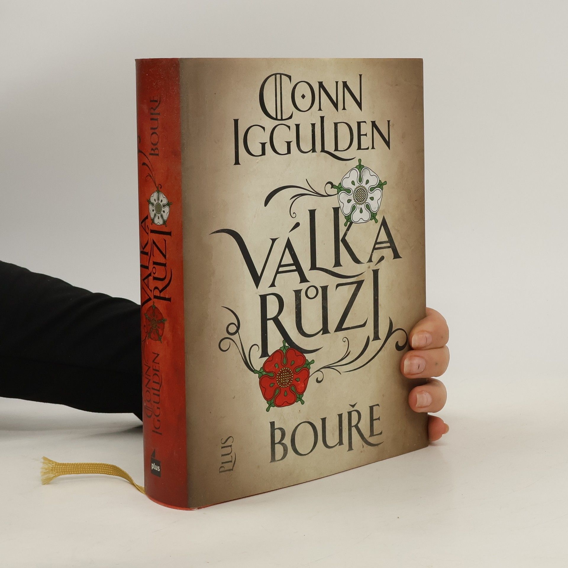 Conn Iggulden Válka Růží : Bouře