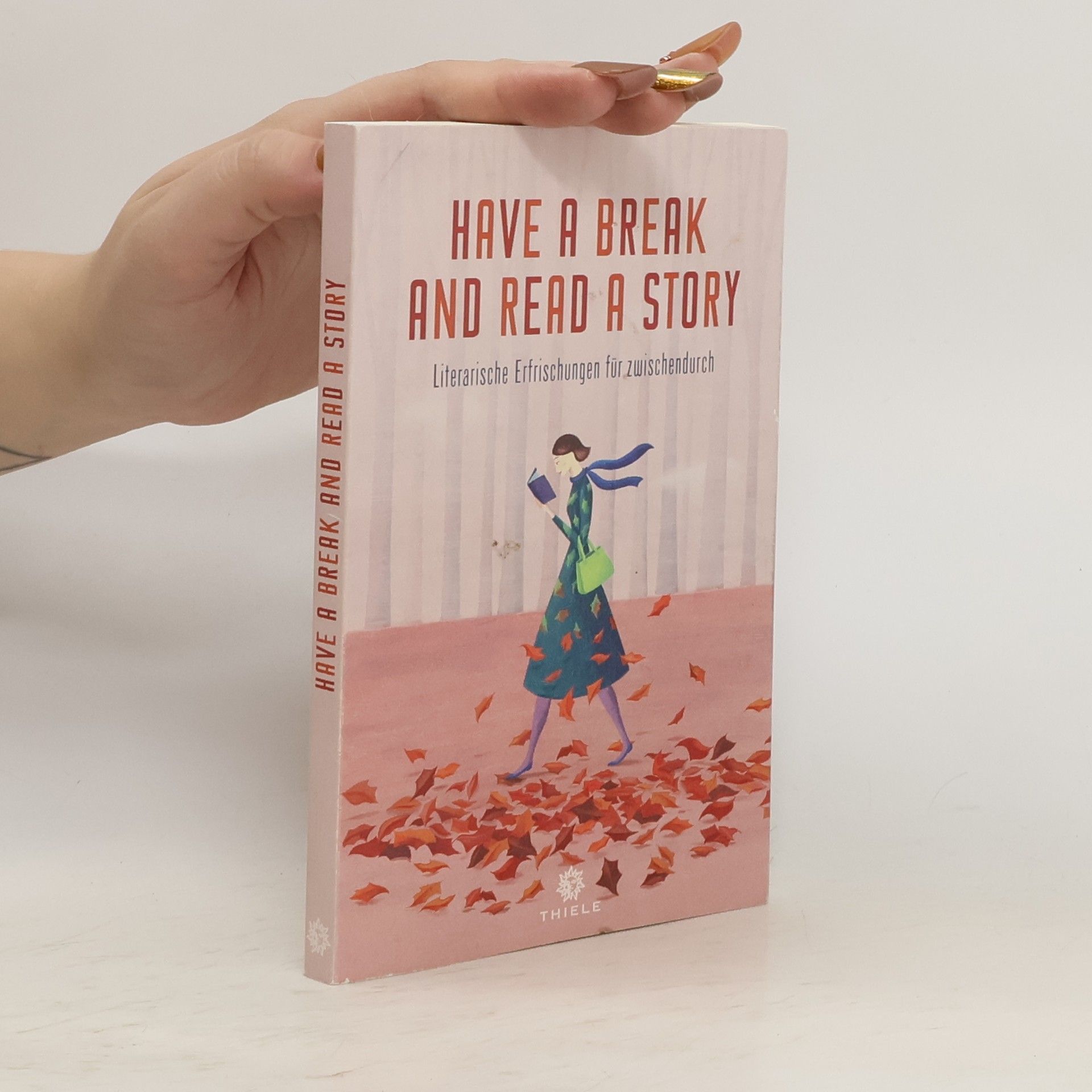 Johannes Thiele Have a break and read a story