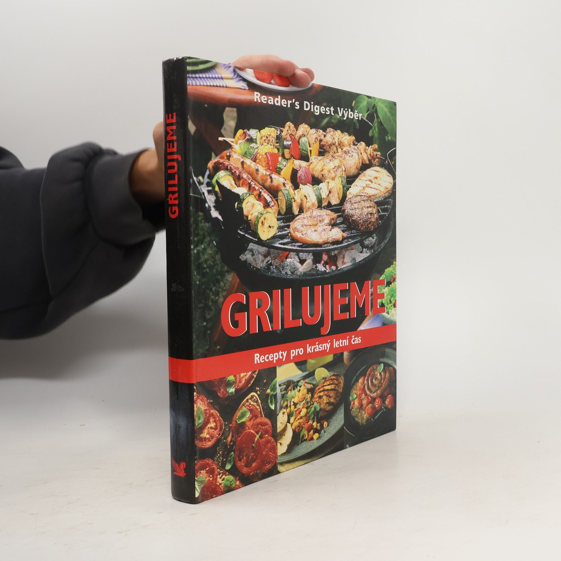 Collectif d'auteurs Grilujeme: Recepty pro krásný letní čas