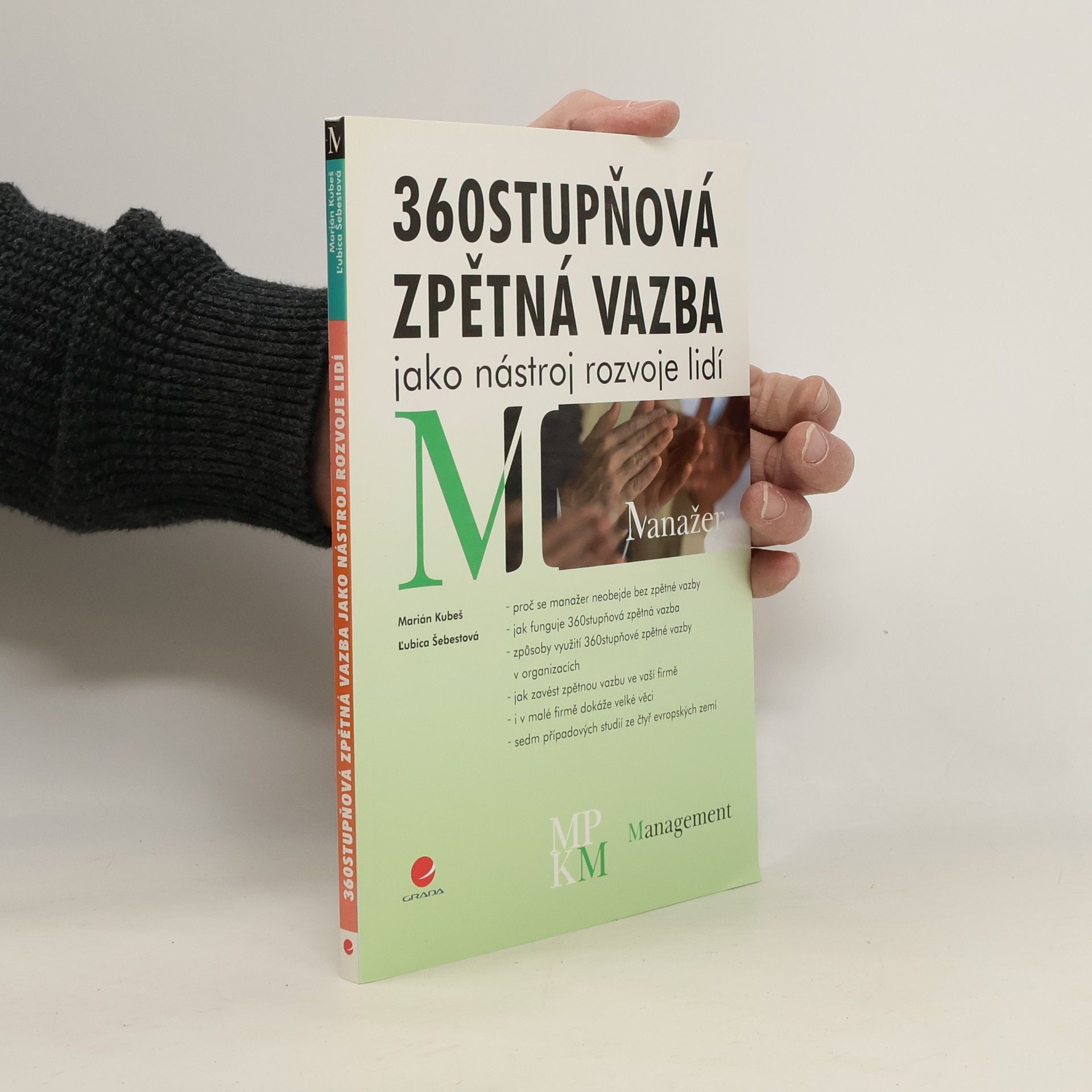 Marián Kubeš 360stupňová zpětná vazba jako nástroj rozvoje lidí