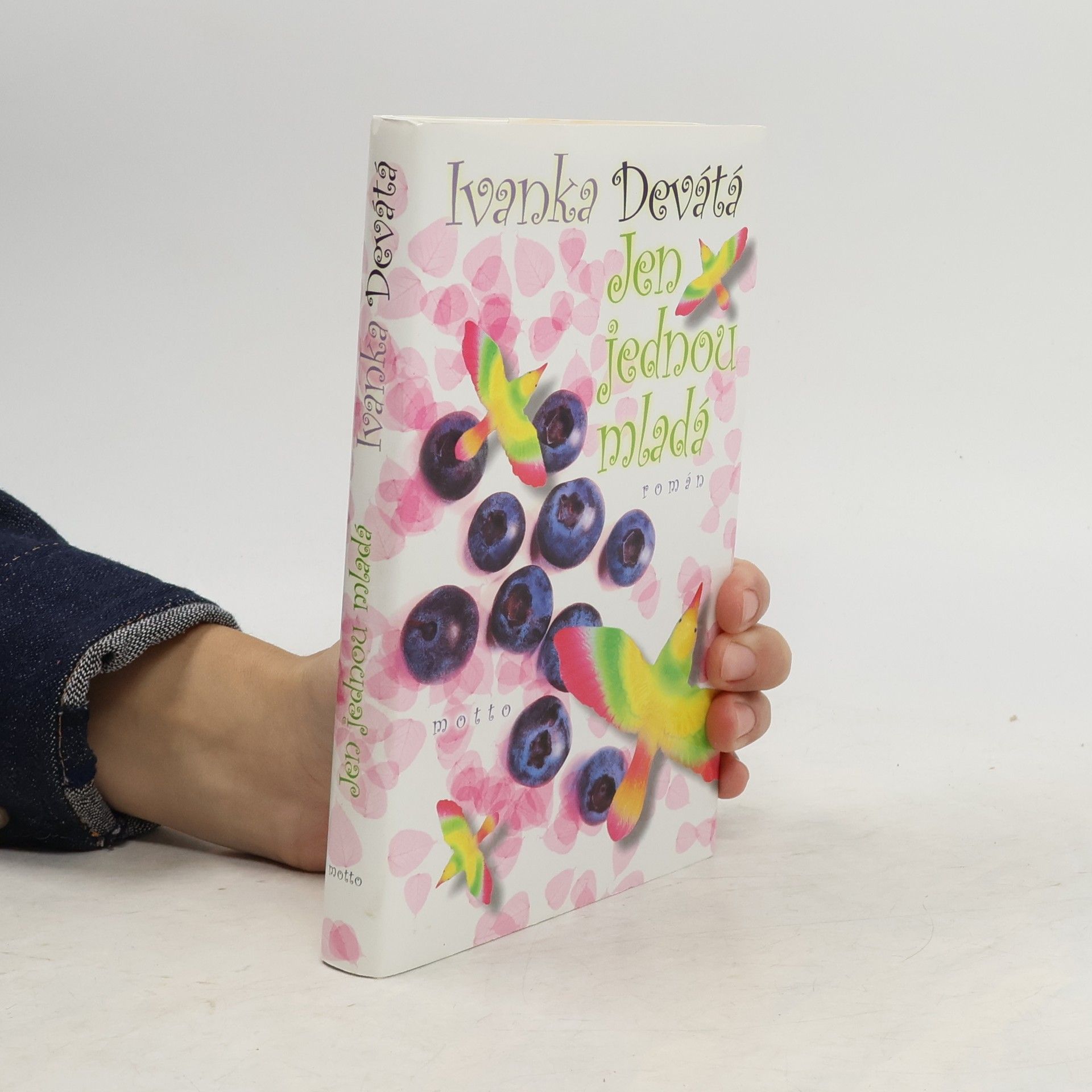 Ivanka Devátá Jen jednou mladá