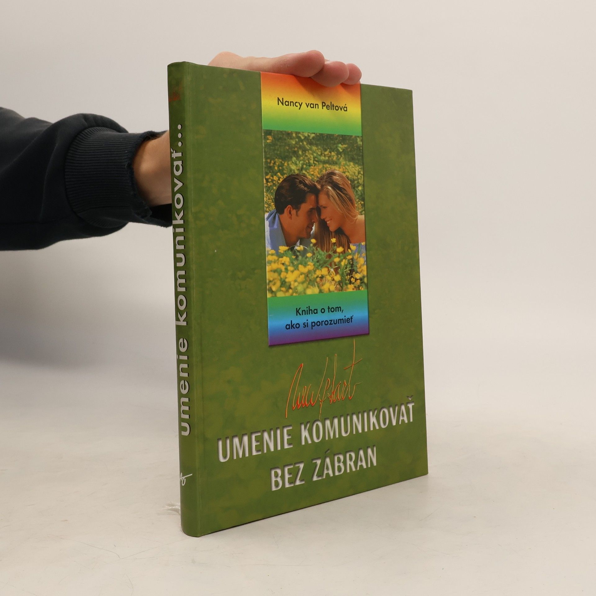 Nancy L. Van Pelt Umenie komunikovať bez zábran