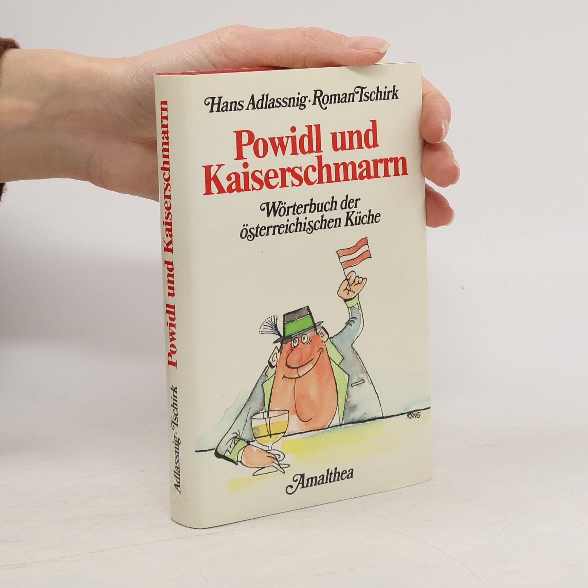 Hans Adlassnig Powidl und Kaiserschmarrn