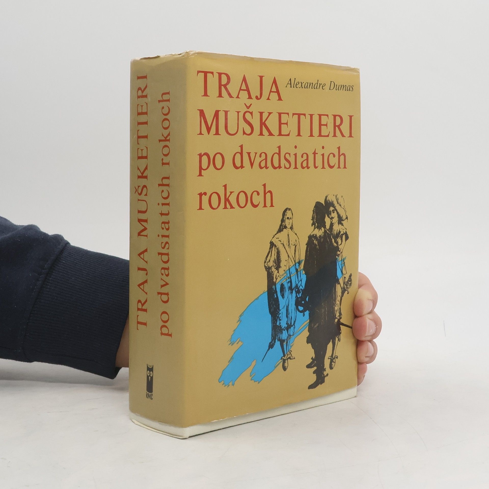 Alexandre Dumas Traja mušketieri po dvadsiatich rokoch