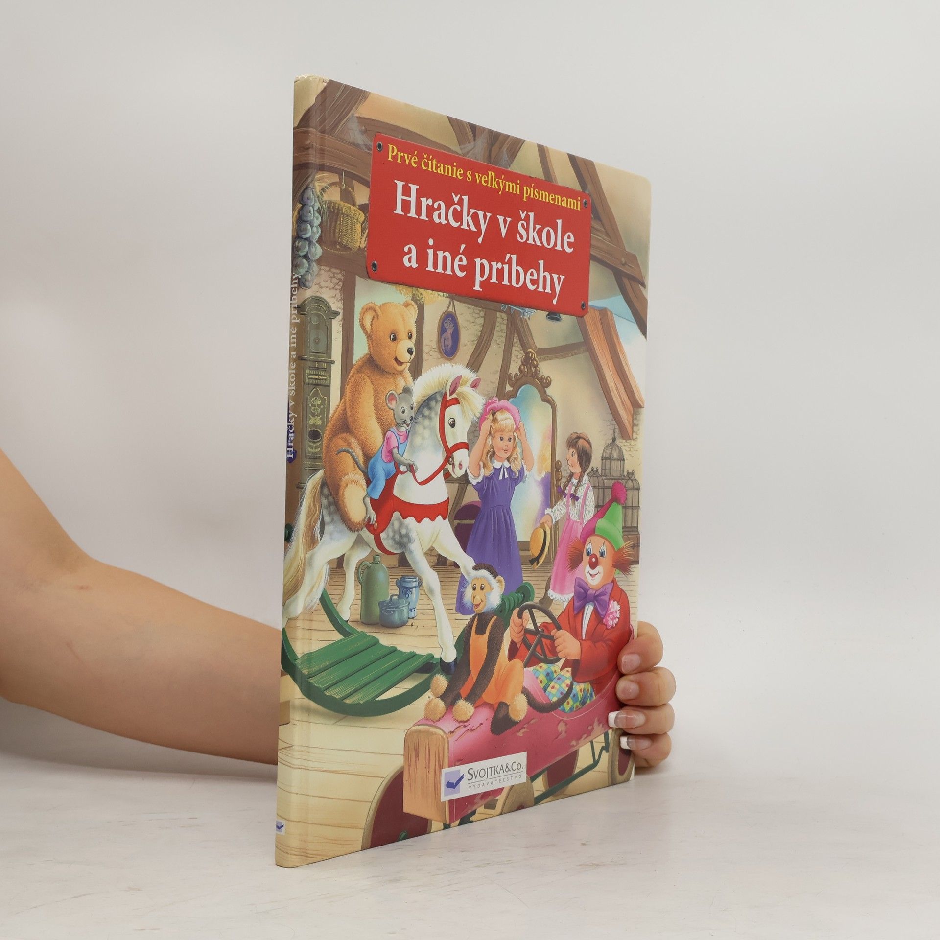 Hračky v škole a iné príbehy