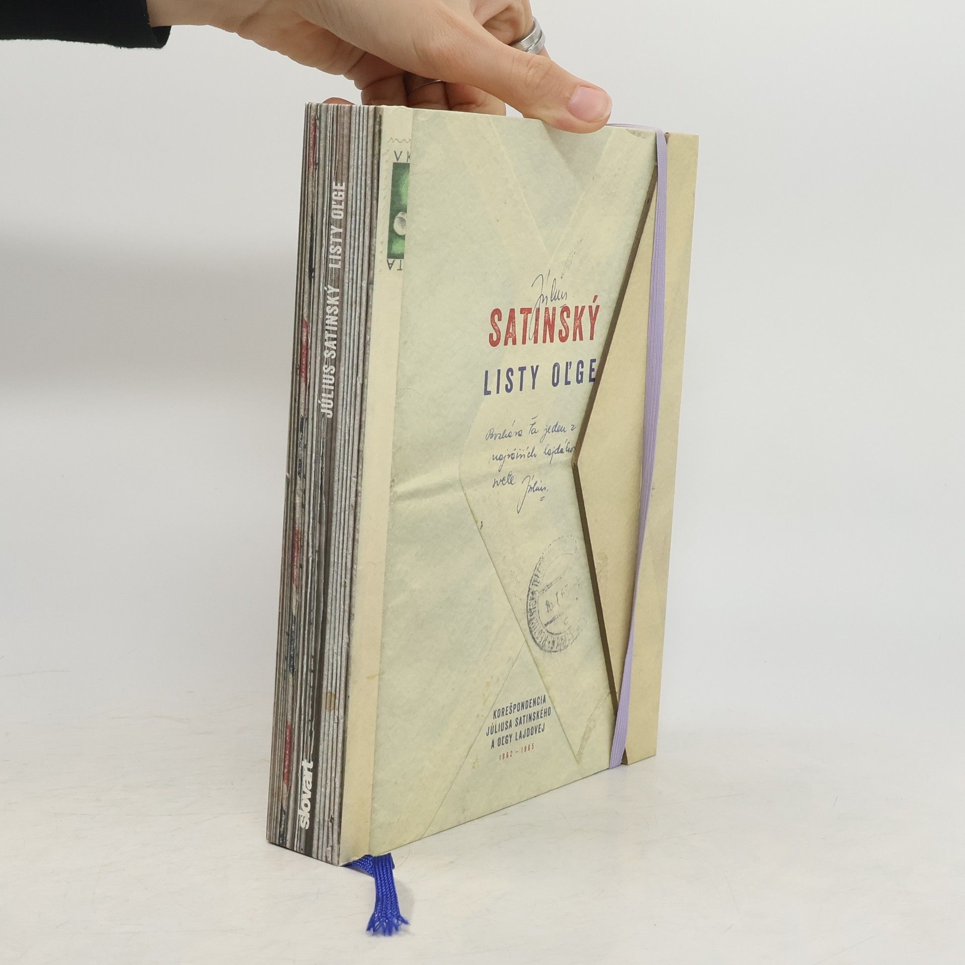 Listy Oľge : korešpondencia Júliusa Satinského a Oľgy Lajdovej, 1962-1965