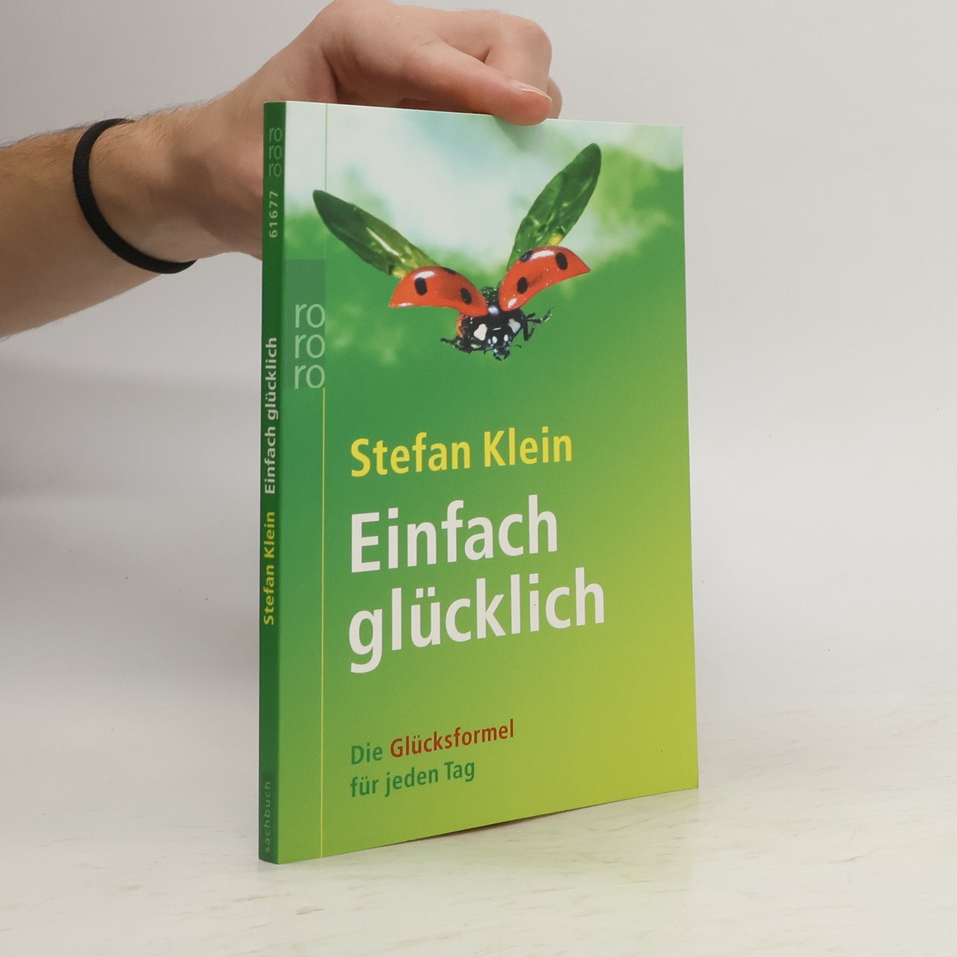 Stefan Klein Einfach glücklich