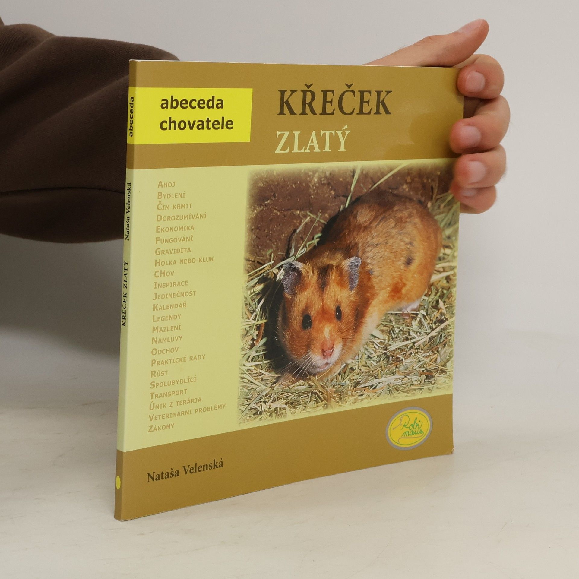 Nataša Velenská Křeček zlatý