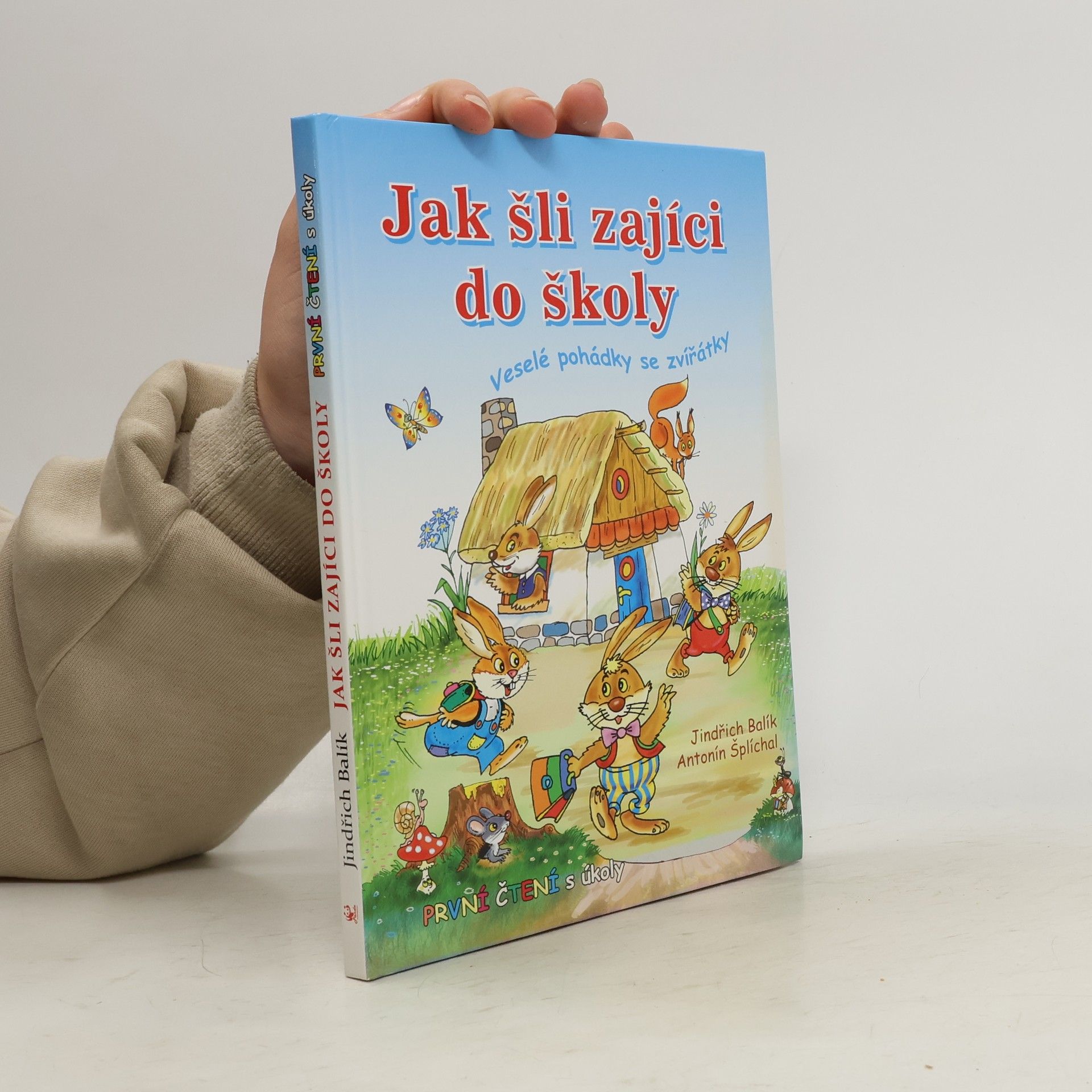 Jindřich Balík Jak šli zajíci do školy: Veselé pohádky se zvířátky