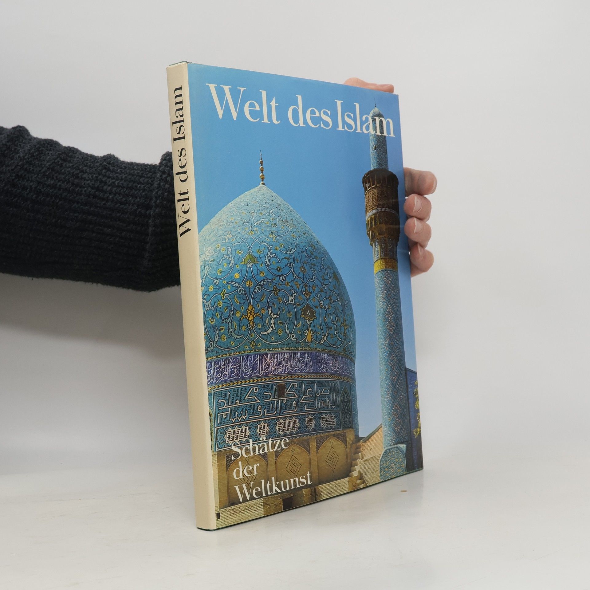 Collectif d'auteurs Welt des Islam