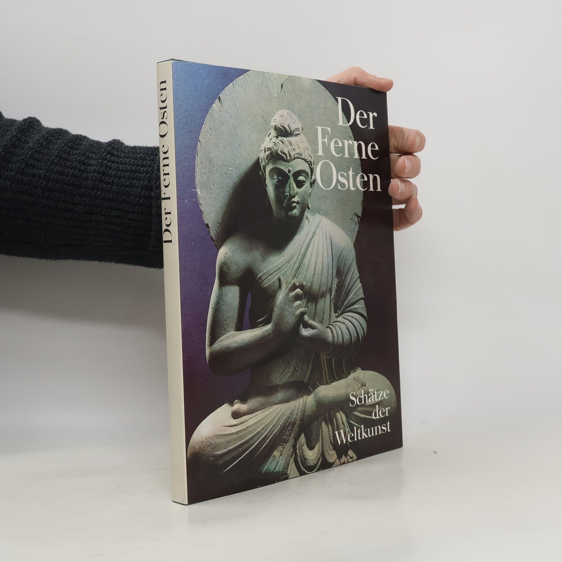 AA.VV. Schätze der Weltkunst. Der Ferne Osten