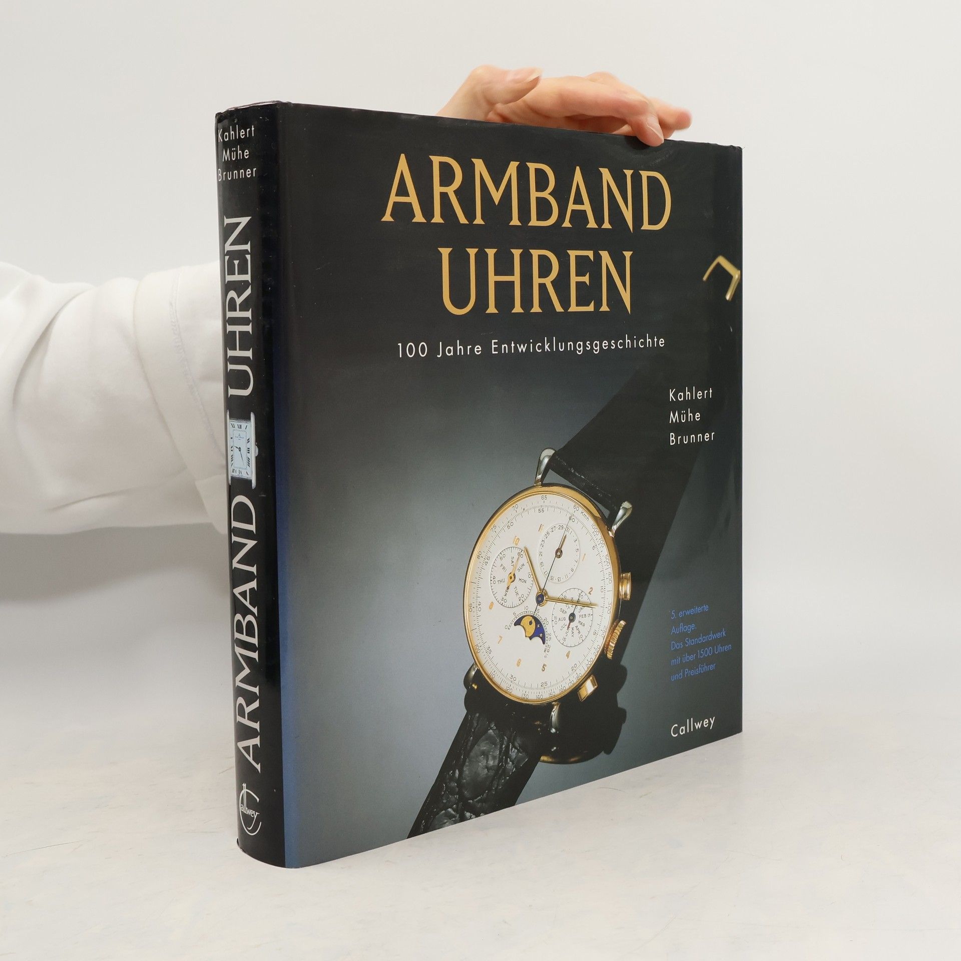 Collectif d'auteurs Armband Uhren. 100 Jahre Entwicklungsgeschichte