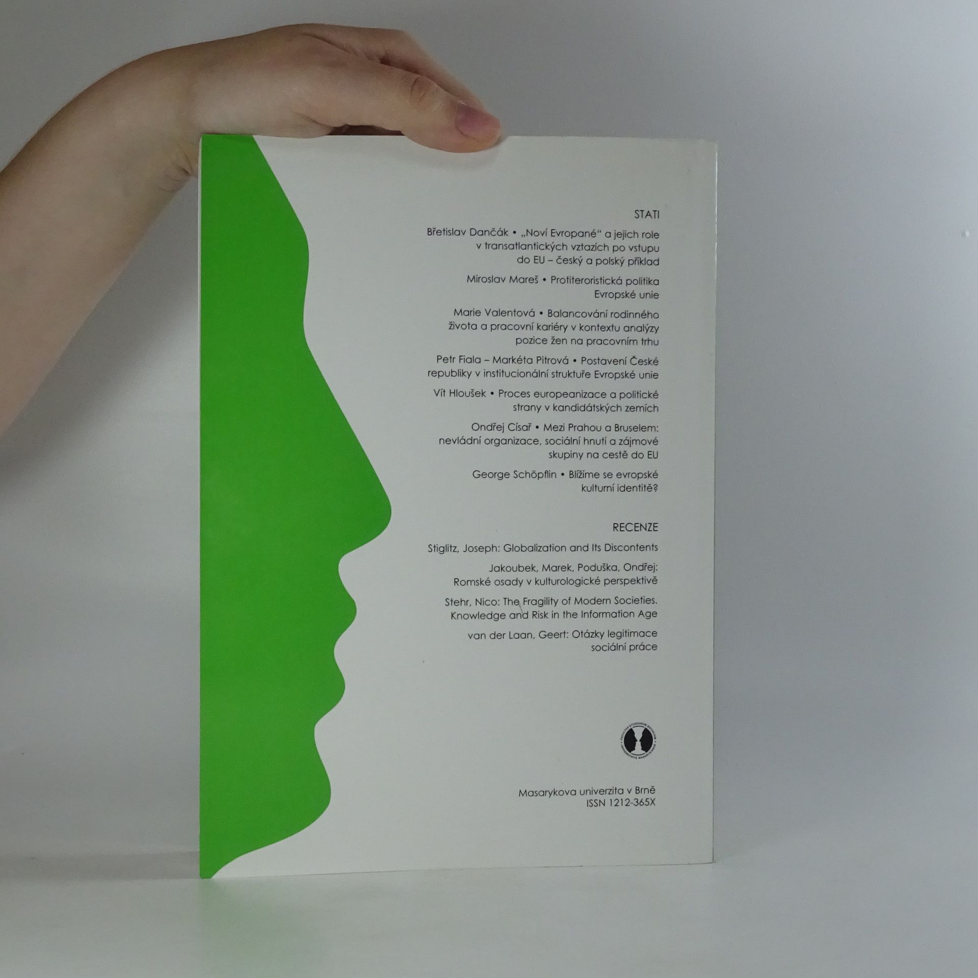 Kolektiv autorů Sociální studia. Rozšířená Evropa: předpoklady, důsledky, problémy (1/2004)