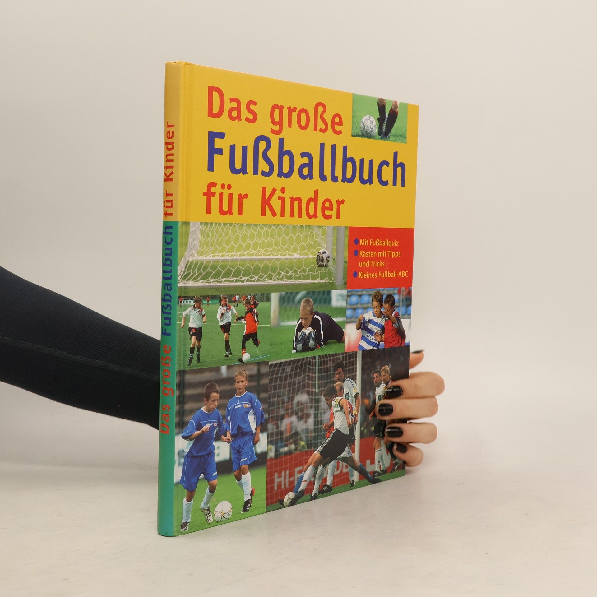 AA.VV. Das groβe Fuβballbuch für Kinder