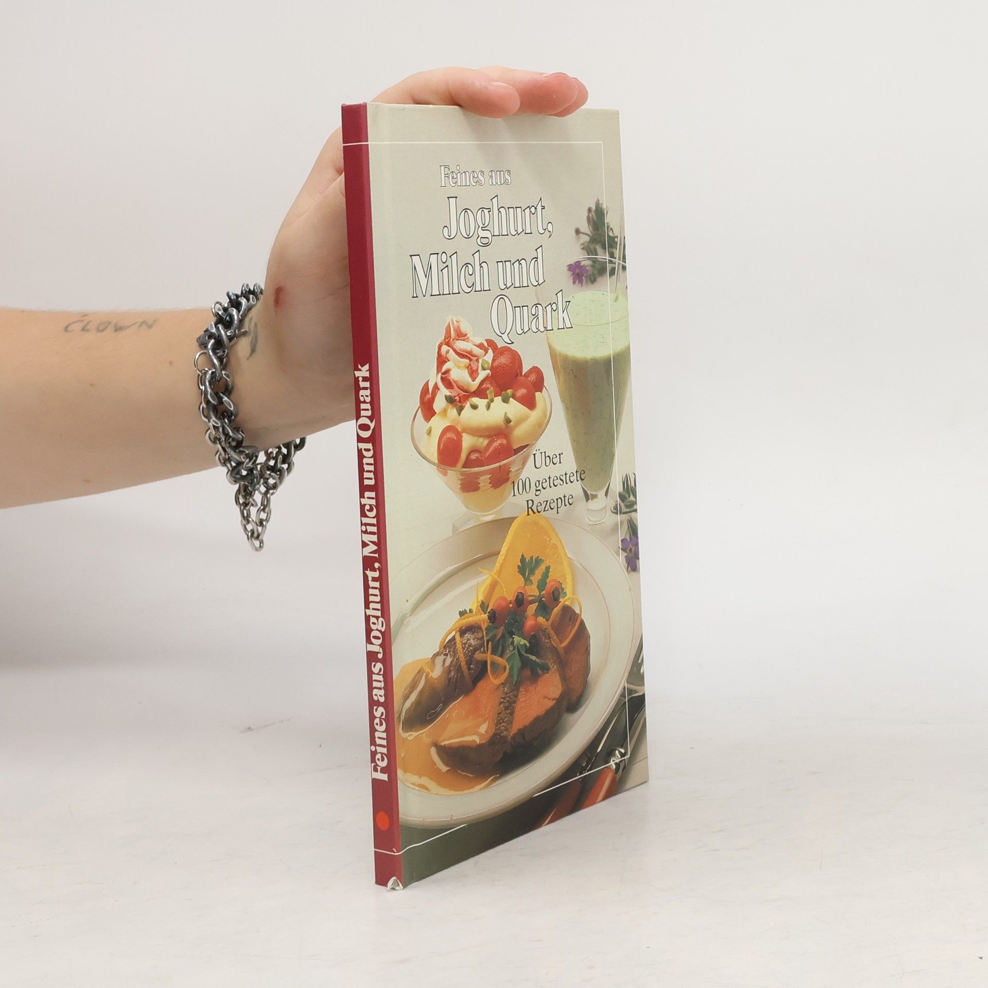 Collectif d'auteurs Feines aus Joghurt, Milch und Quark
