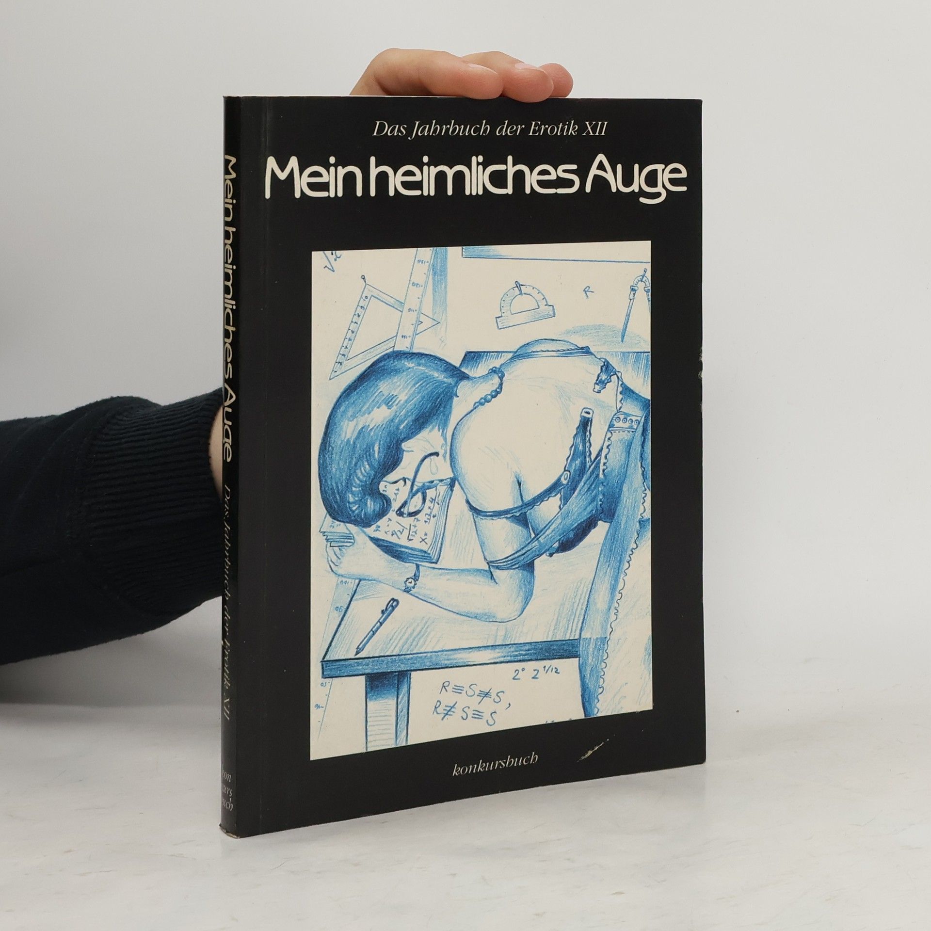 Mein heimliches Auge : das Jahrbuch der Erotik. 12.1997