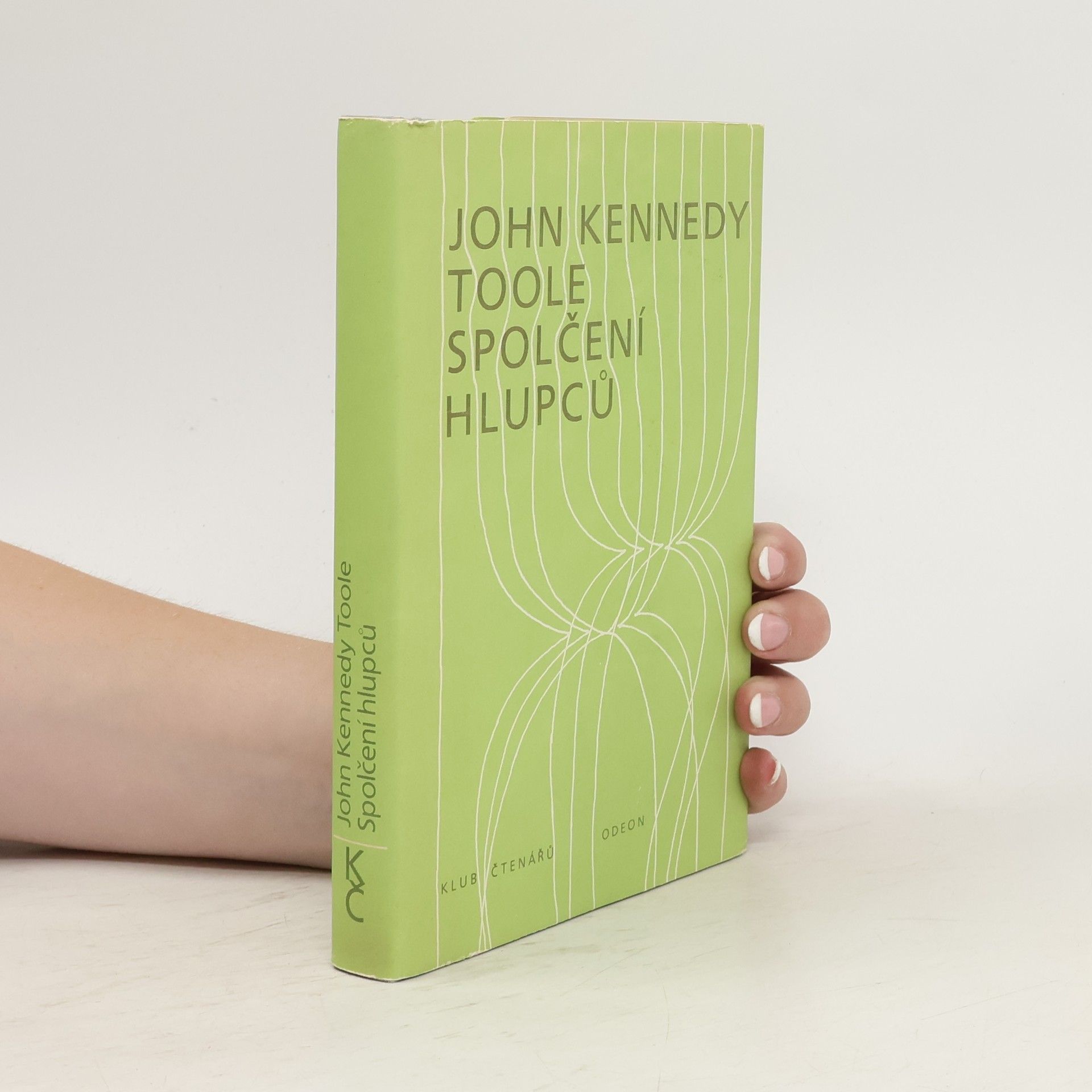 John Kennedy Toole Spolčení hlupců