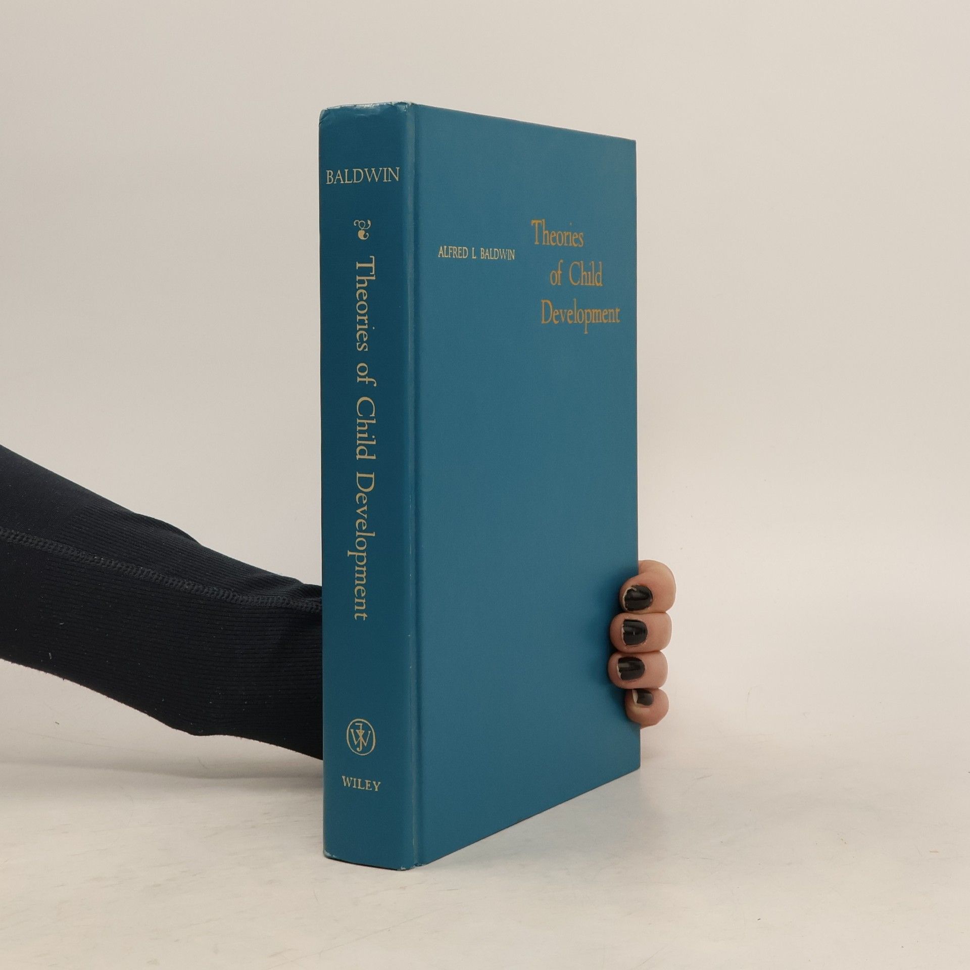 Alfred Baldwin Theories of Child Development