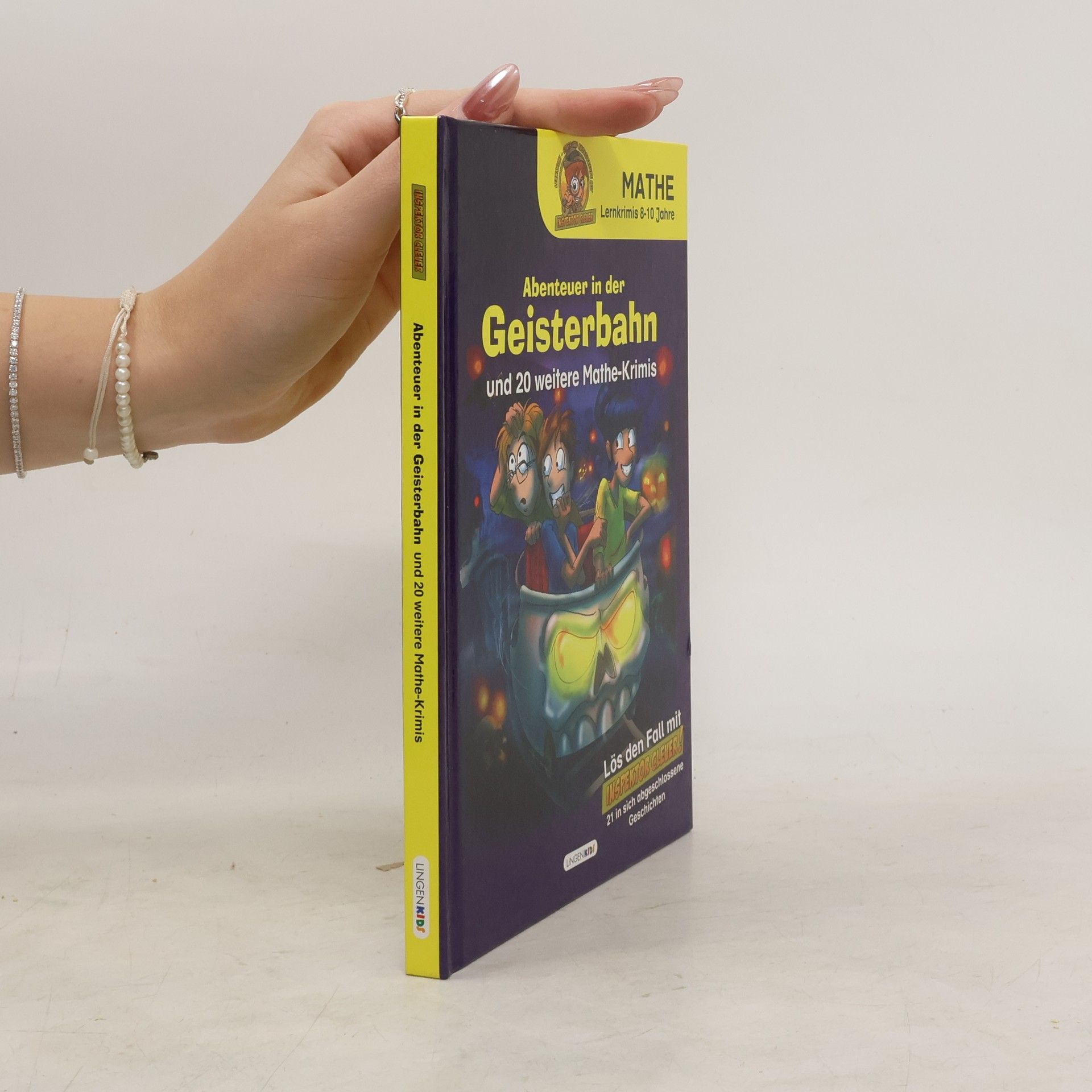 Various authors Abenteuer in der Geisterbahn und 20 weitere Mathe-Krimis