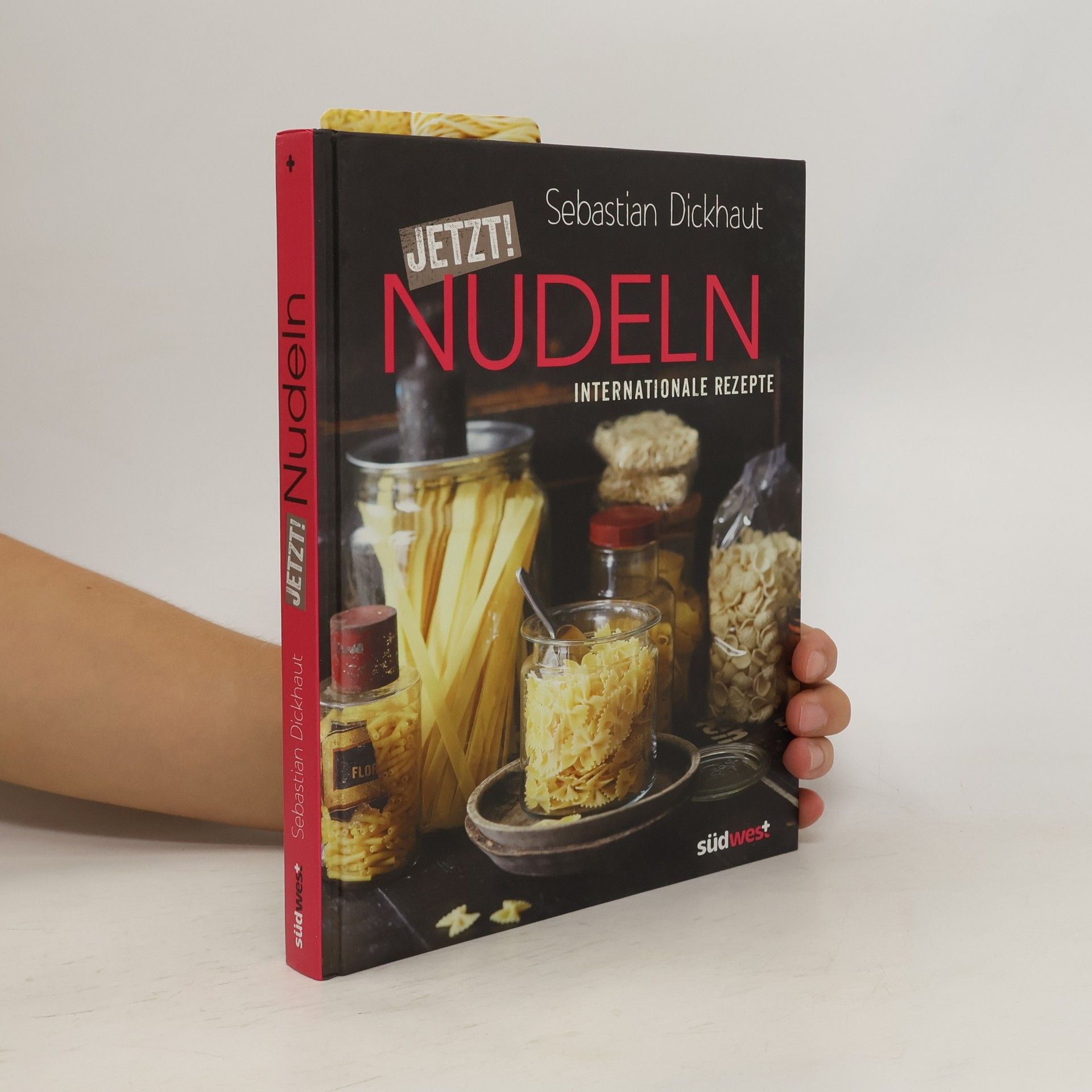 Sebastian Dickhaut Jetzt! Nudeln