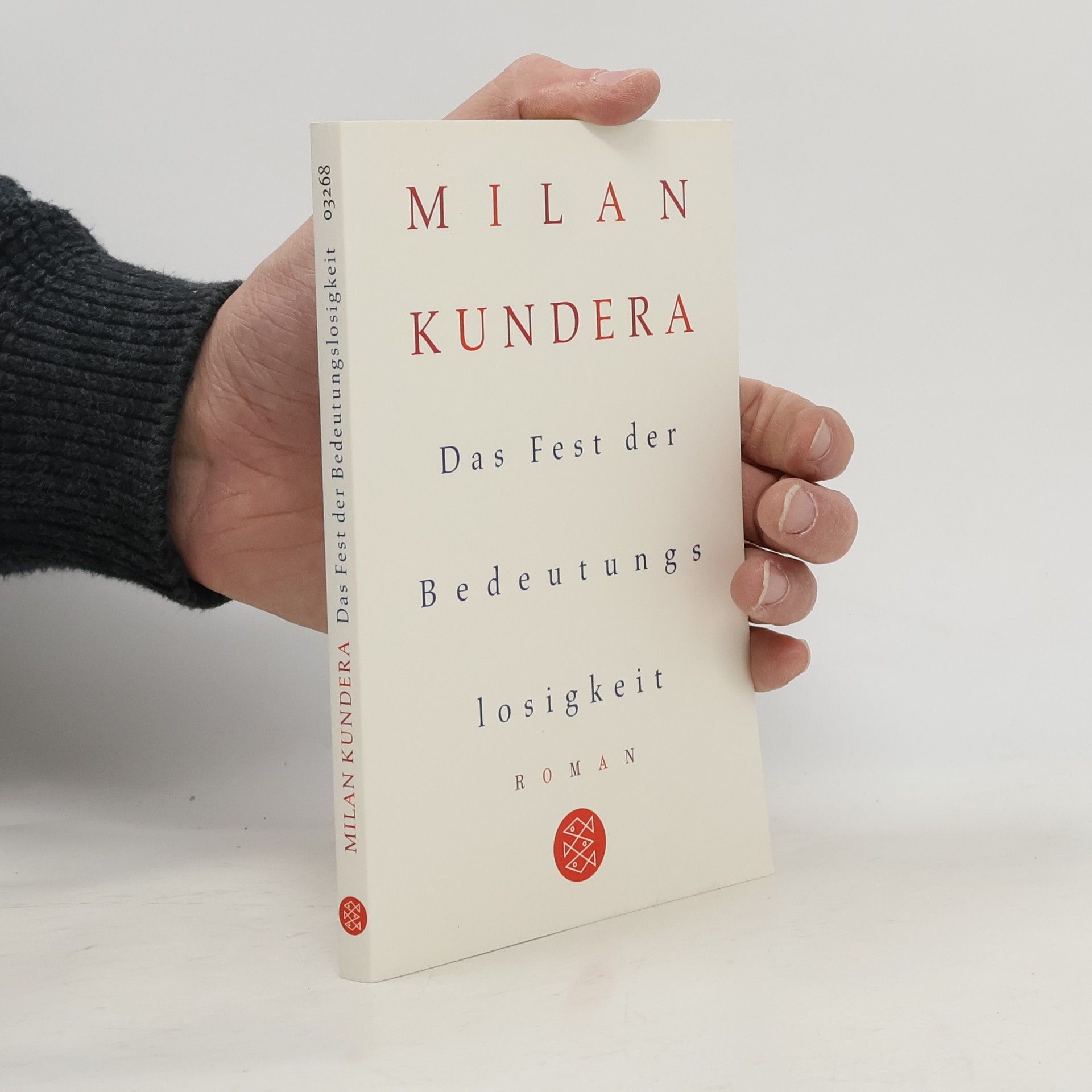 Milan Kundera Das Fest der Bedeutungslosigkeit