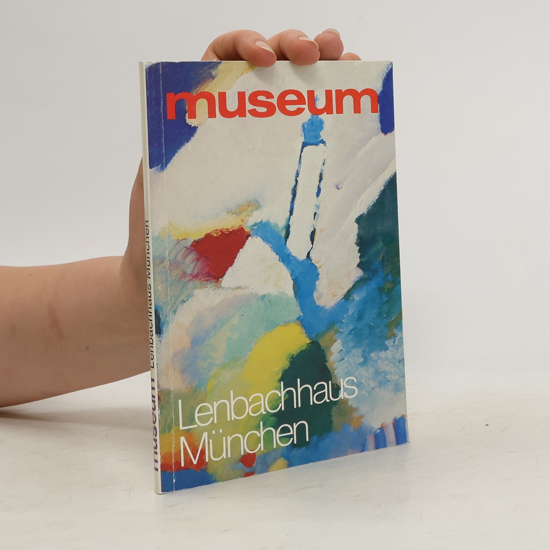 Collectif d'auteurs Museum. Lenbachhaus München