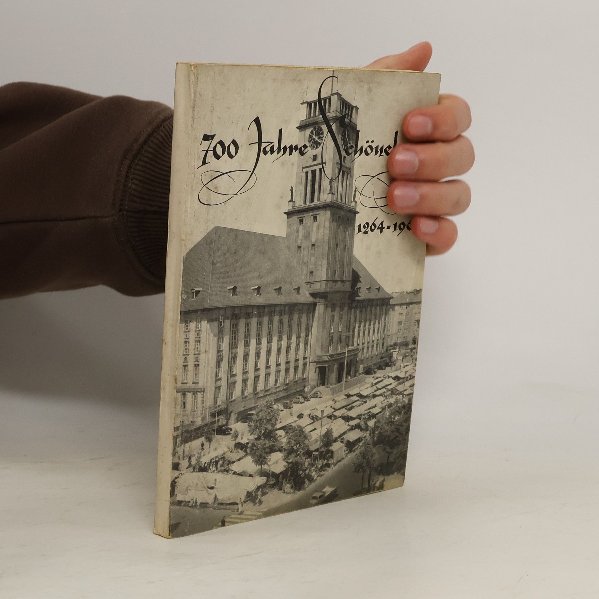 AA.VV. 700 Jahre Schöneberg 1264-1964