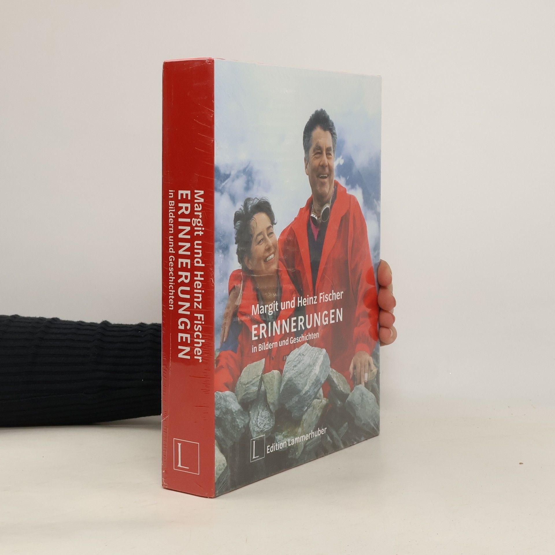 Karl-Heinz Fischer Margit und Heinz Fischer - Erinnerungen in Bildern und Geschichten