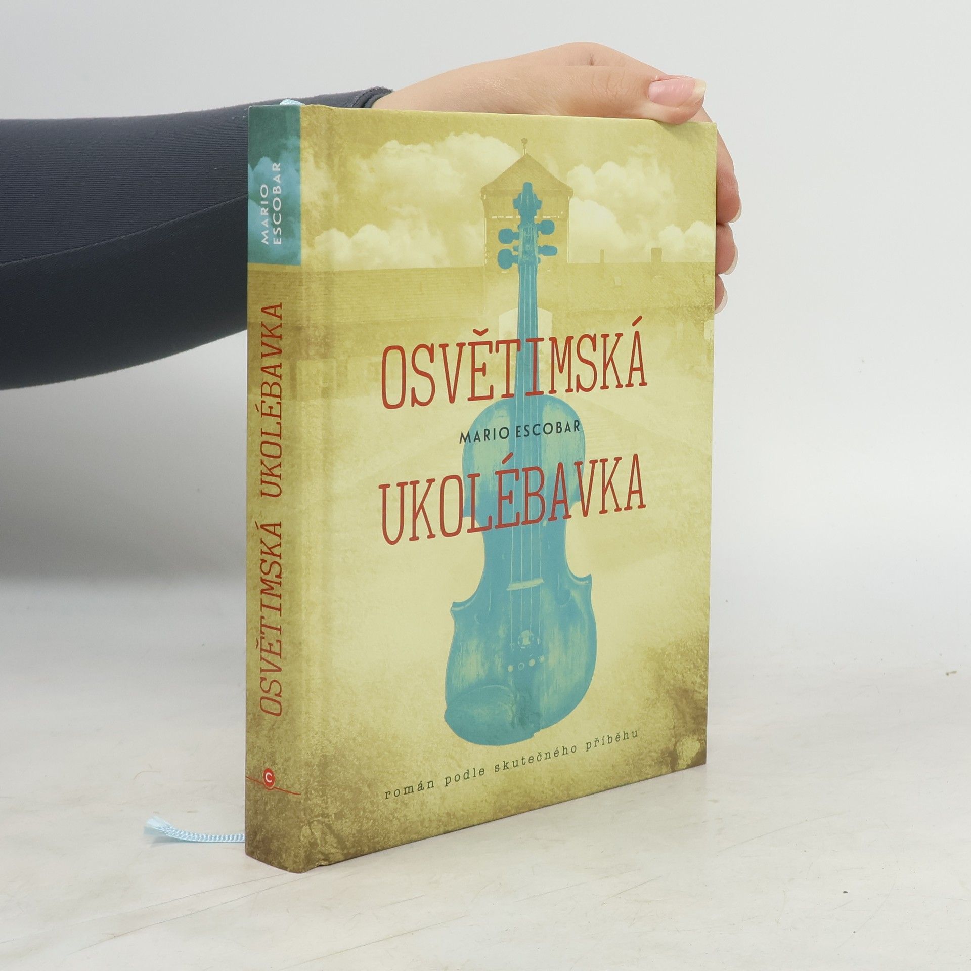 Mario Escobar Golderos Osvětimská ukolébavka