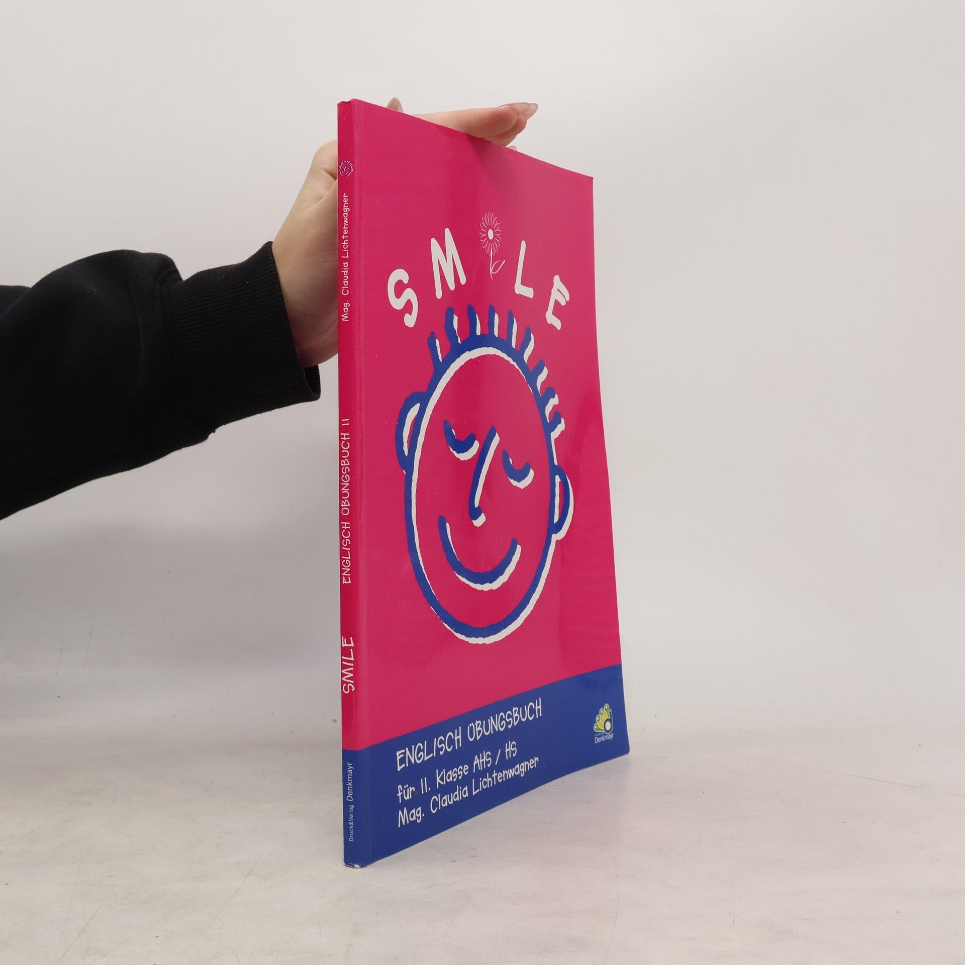Smile. Englisch-Übungsbuch für II. Klasse AHS/HS
