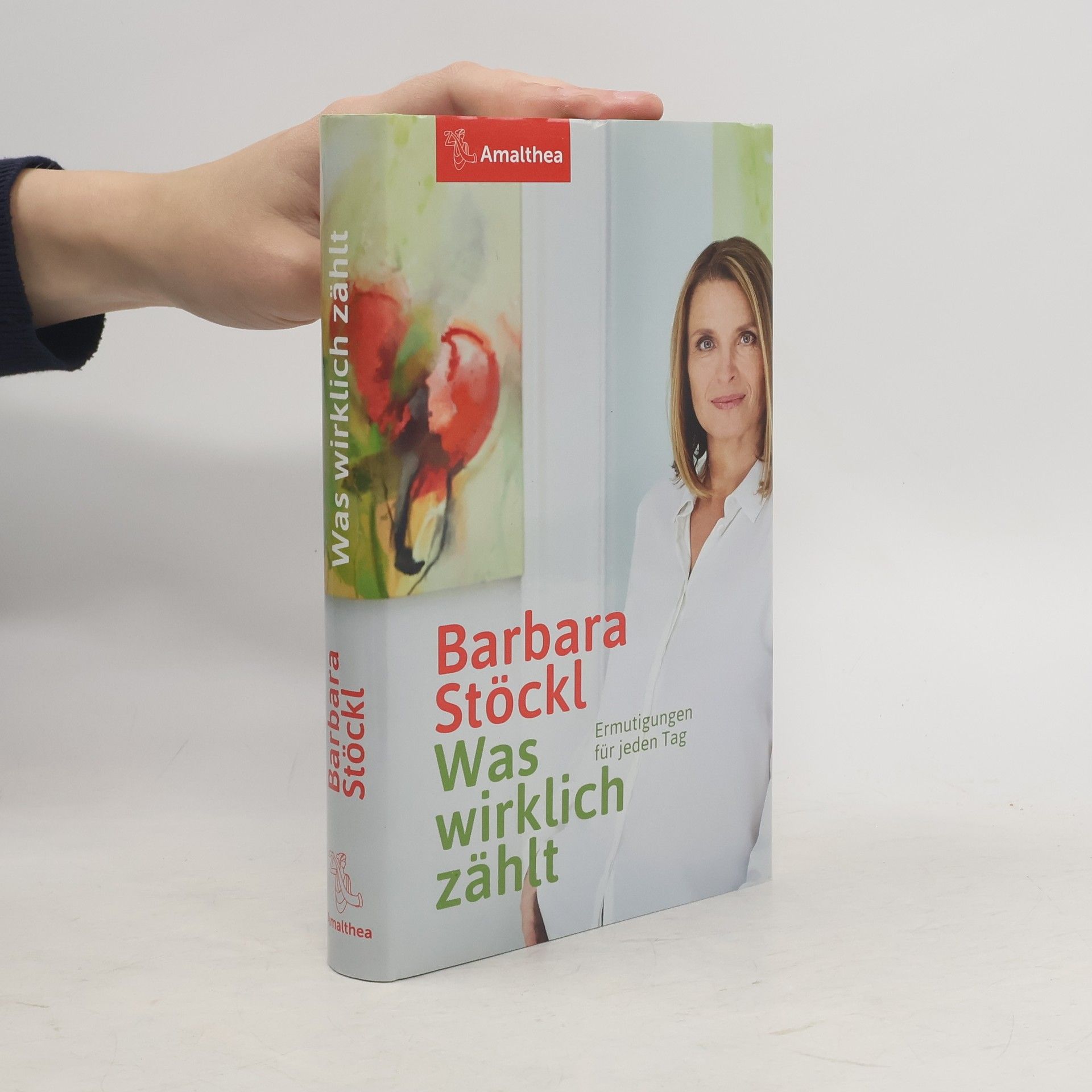 Was wirklich zählt: Ermutigungen für jeden Tag